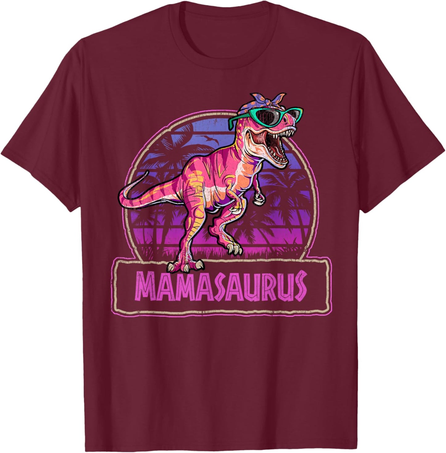 Mamasaurus T Rex Mama Saurus Dinosaure pour Femme T-Shirt - T-Shirt | Maroon