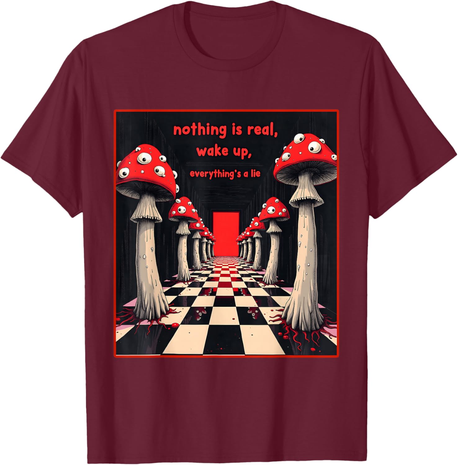 Weirdcore Aesthetic Mushroom Eyes Shirt Creepy Strangecore T-Shirt - T-Shirt | Maroon