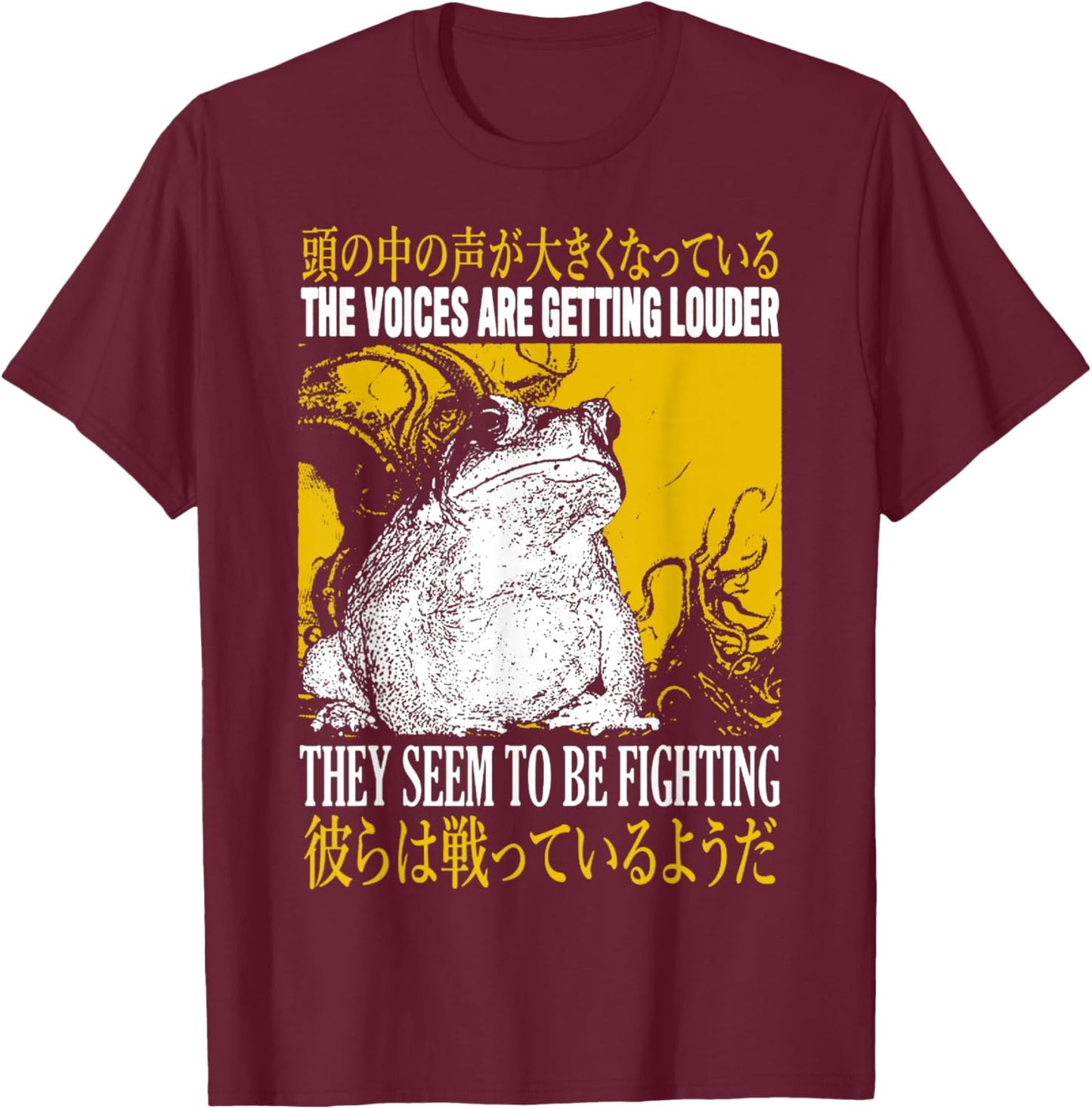 The Voices Are Getting Louder Frog The Voices Are T-Shirt - T-Shirt | Maroon