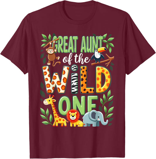 1st Birthday Safari Zoo Great Aunt Of The Wild One T-Shirt - T-Shirt | Maroon