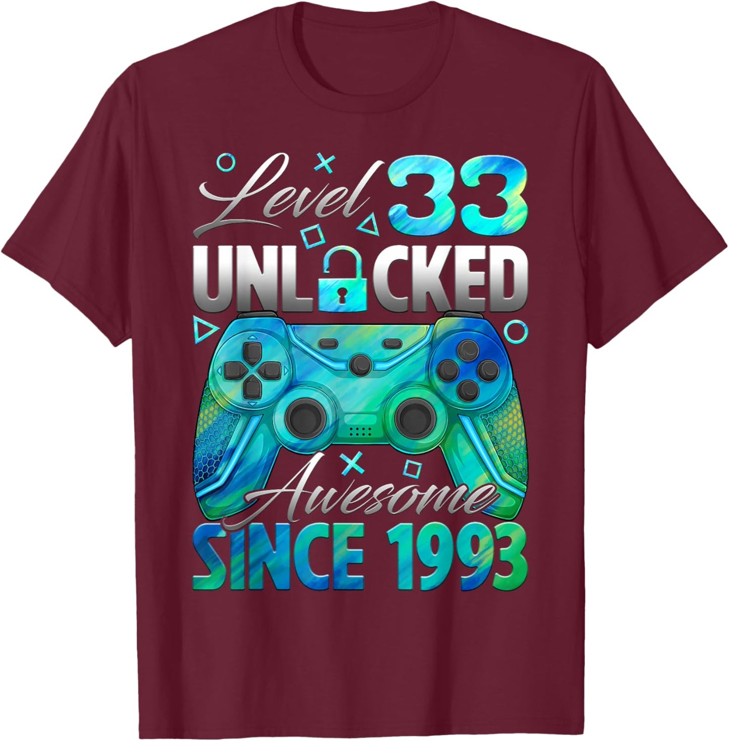 Level 33 Unlocked Awesome Since 1993 33rd Birthday Gamer T-Shirt - T-Shirt | Maroon