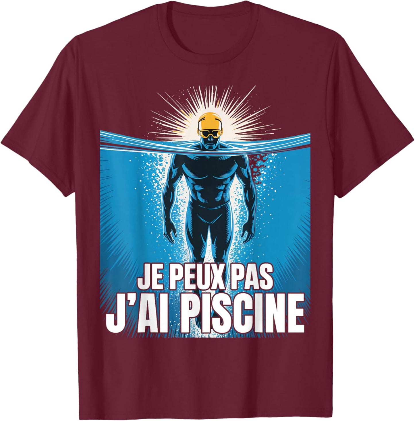 Je Peux Pas J'Ai Piscine Funny Gift T-Shirt - T-Shirt | Maroon