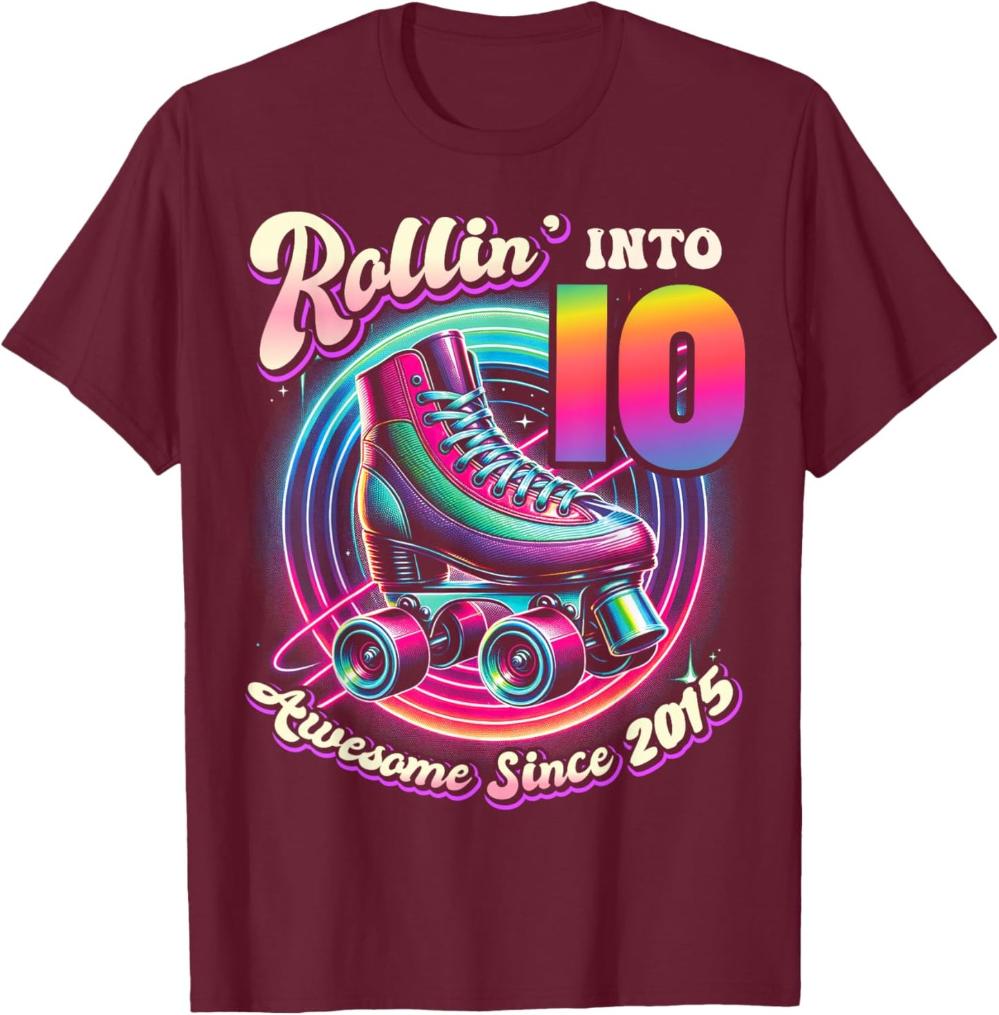 Birthday Roller Skating 10th Girl Rollin into 10 Skate Party T-Shirt - T-Shirt | Maroon