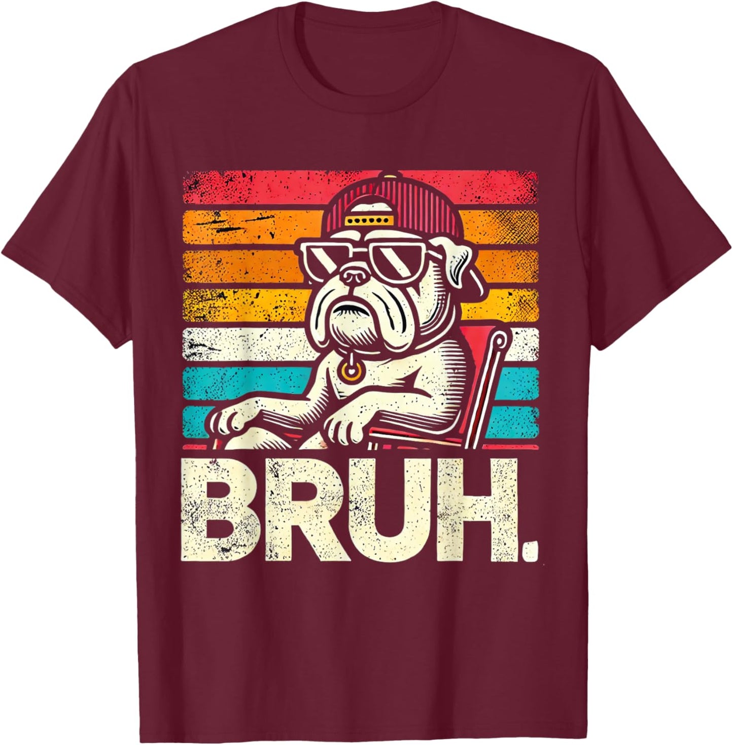 Bruh Retro Vintage 80s Dog Sunglasses Funny Bruh Bulldog T-Shirt - T-Shirt | Maroon
