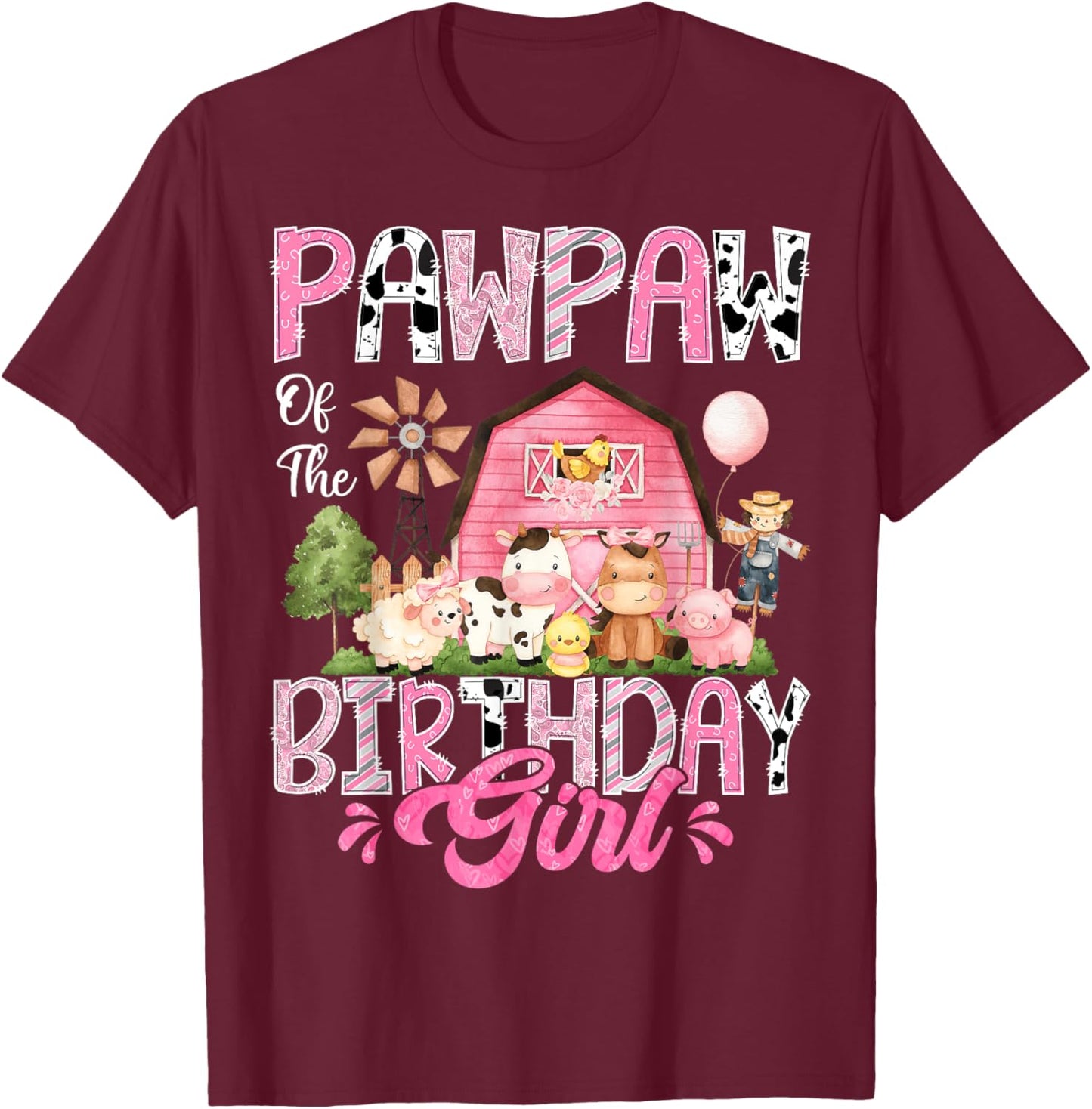 Pawpaw Of The Birthday Girl Pink Farm Cow First Birthday T-Shirt - T-Shirt | Maroon