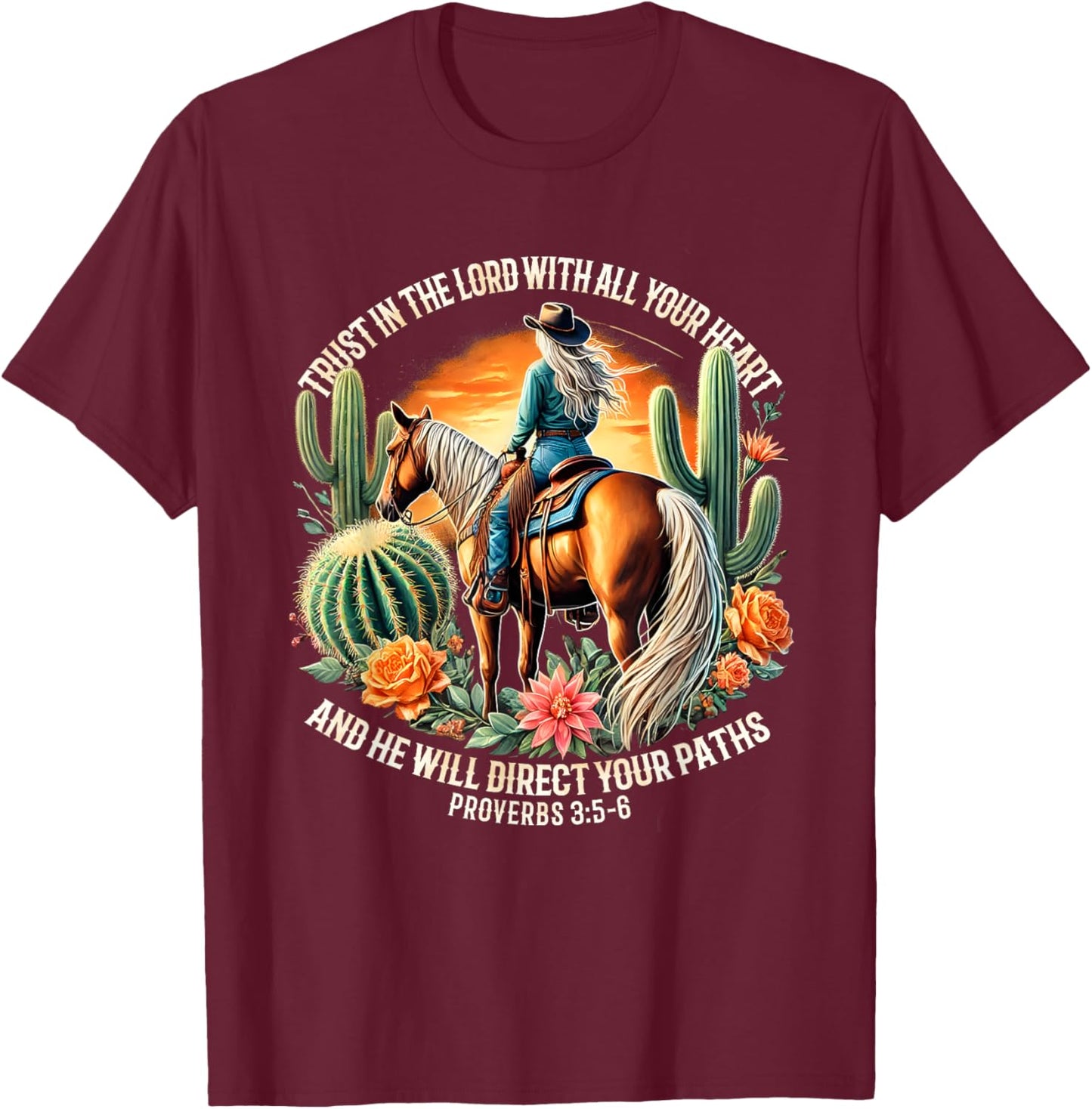 Vintage Western Christian Cowgirl Proverbs 3:5-6 Costume T-Shirt - T-Shirt | Maroon