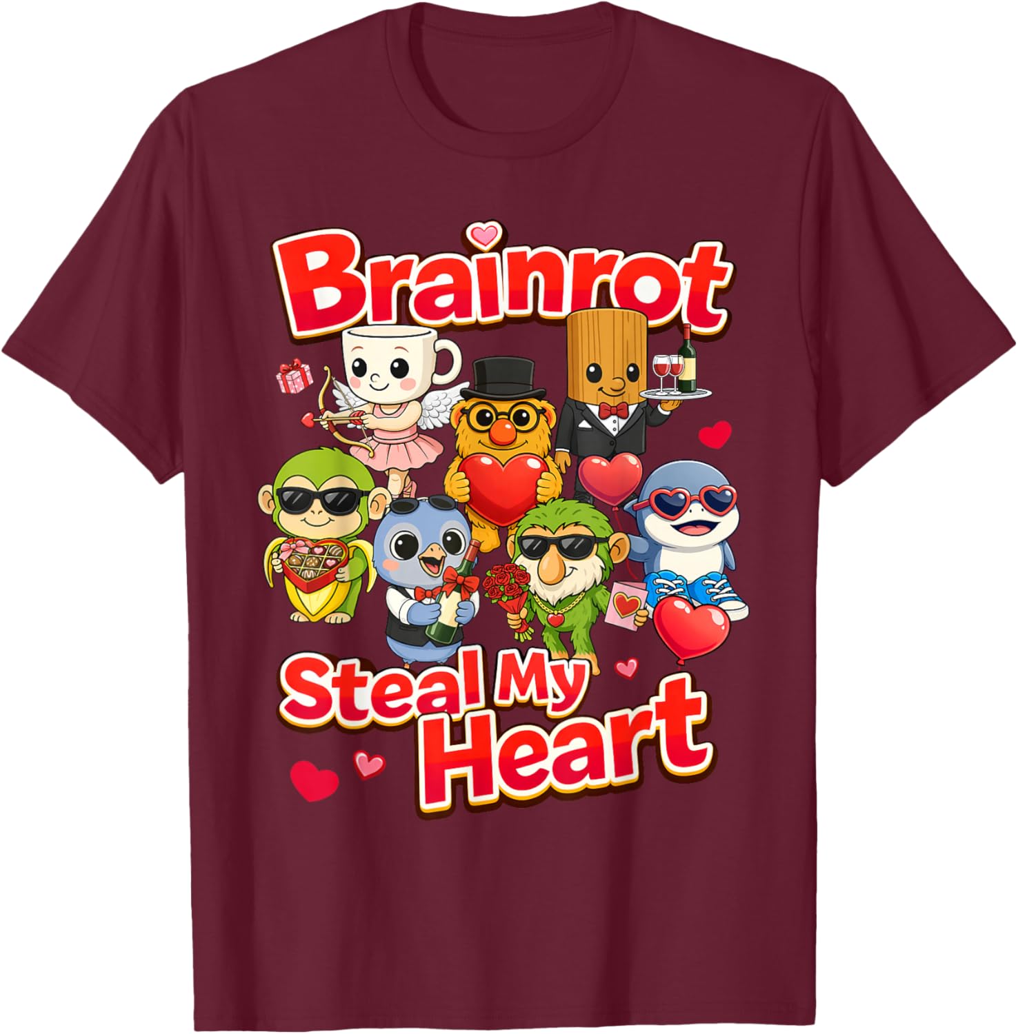 Brainrot Steal My Heart, KI-generiertes süßes Geschenk zum Valentinstag T-Shirt - T-Shirt | Maroon