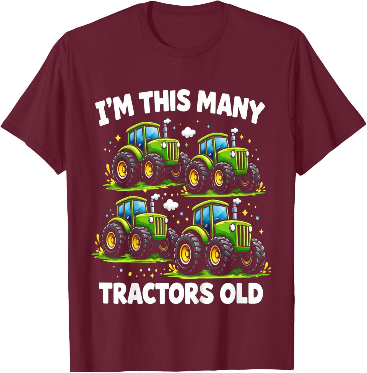Kids Four Tractors 4yr 4th Birthday 4 Year Old Boys Gifts T-Shirt - T-Shirt | Maroon