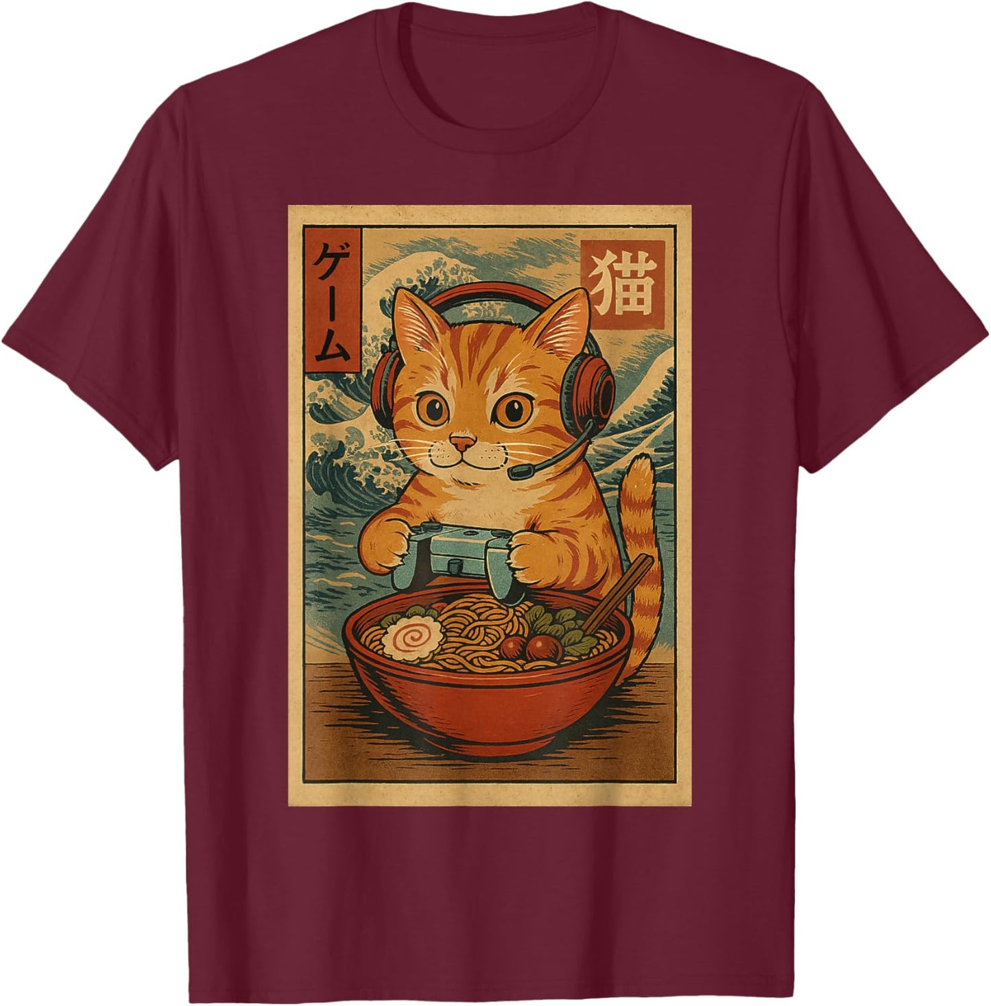 Kawaii Anime Gamer Cat Ramen Retro Japanese Gaming Funny T-Shirt - T-Shirt | Maroon