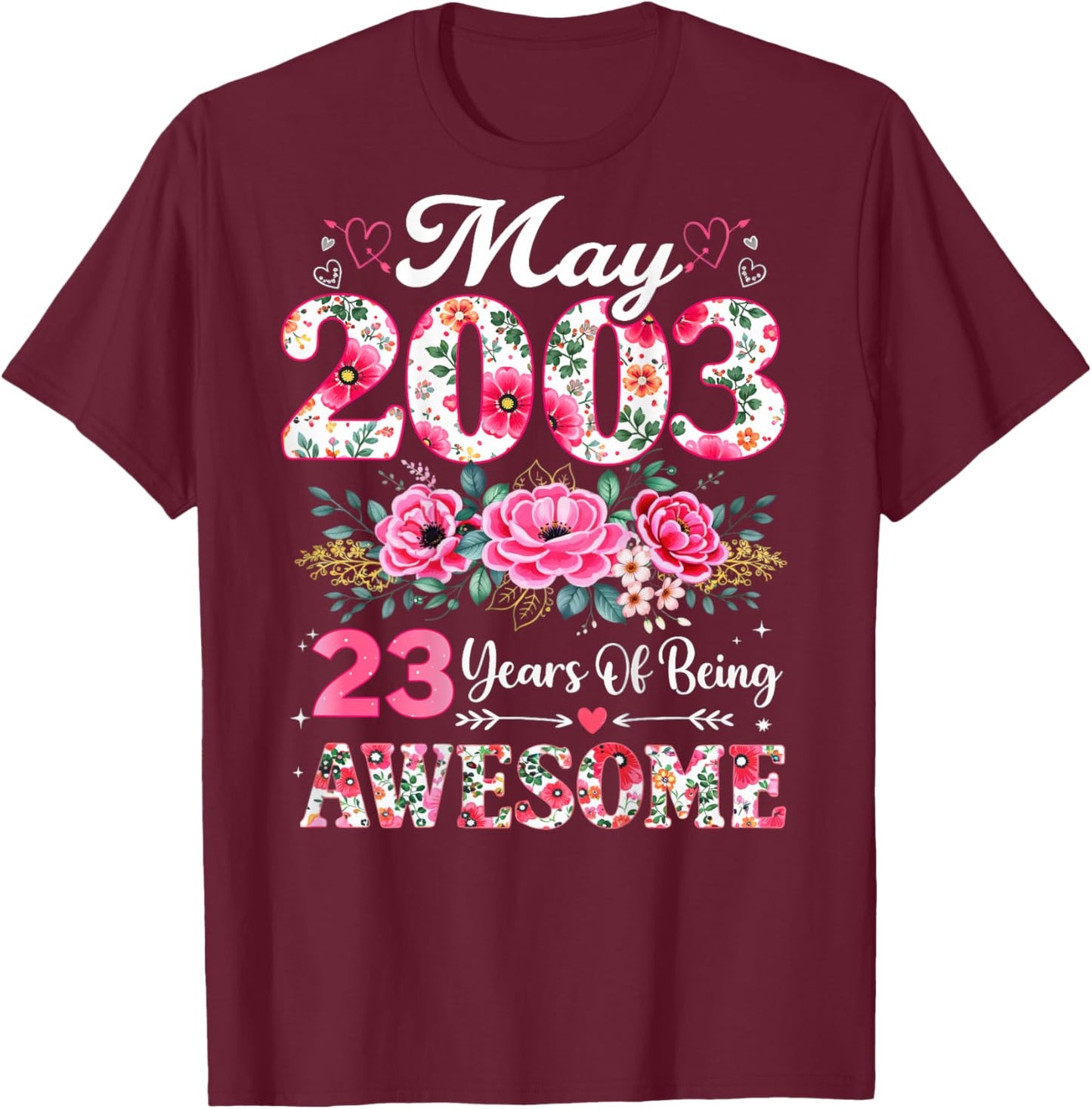 Floral Mai 2003 23 Ans 23e Anniversaire Femme T-Shirt - T-Shirt | Maroon