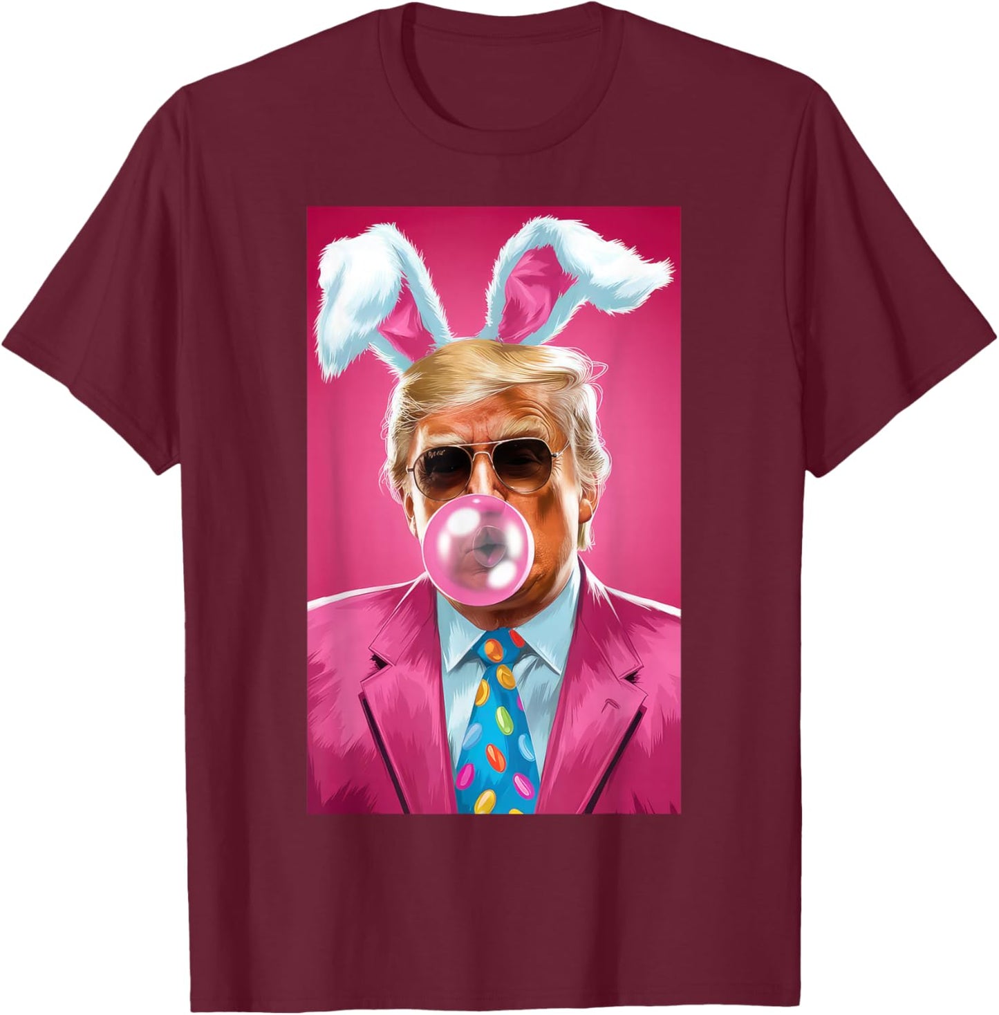 Trump Blowing Bubble Gum Political Republican Easter Day T-Shirt - T-Shirt | Maroon