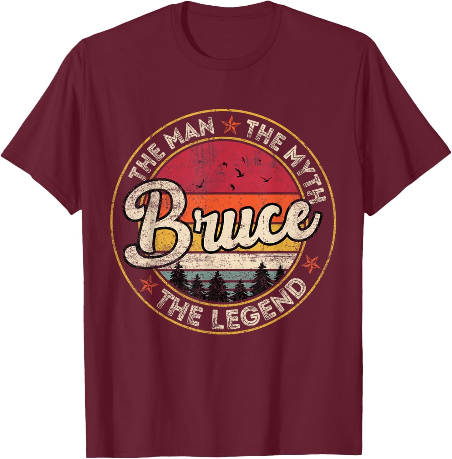 Bruce The Man The Myth The Legend Personalized Name T-Shirt - T-Shirt | Maroon