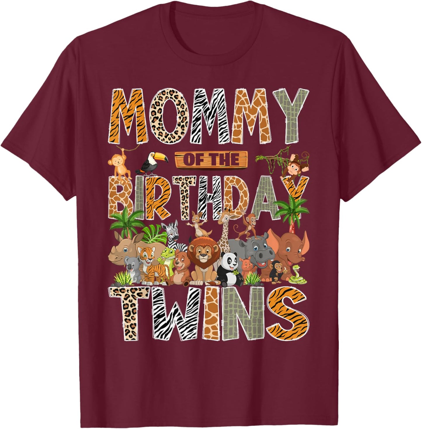 Mommy of The Birthday Twins Safari Wild One Zoo Animal T-Shirt - T-Shirt | Maroon