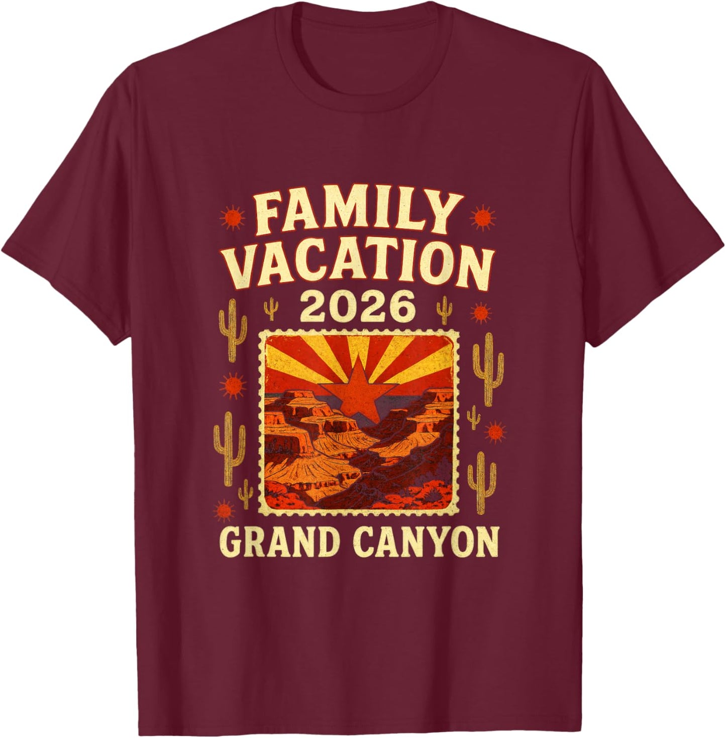 Family Vacation - Grand Canyon 2026 Nostalgia T-Shirt - T-Shirt | Maroon