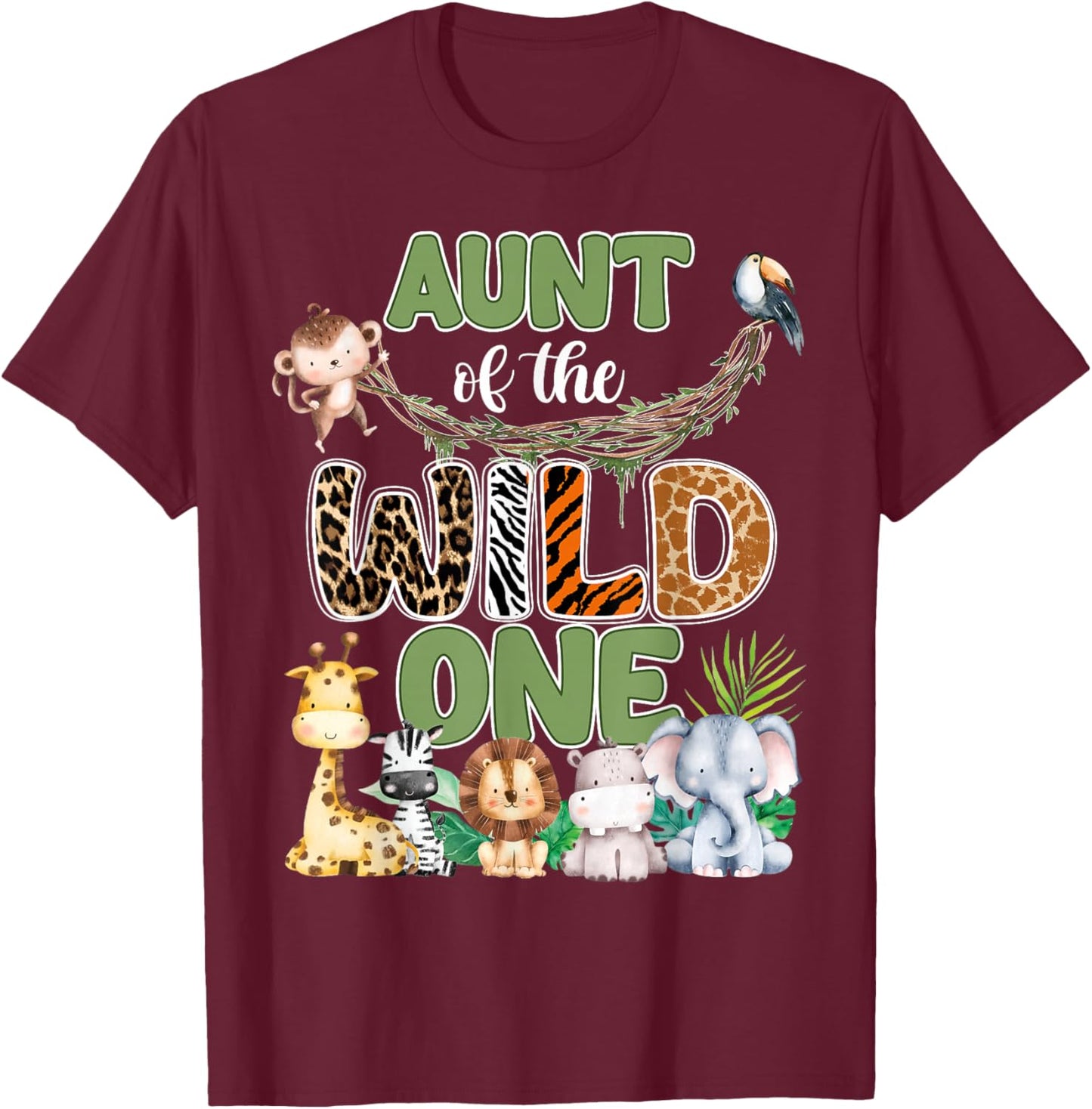 Aunt of The Wild One 1St Birthday Family Safari Jungle Party T-Shirt - T-Shirt | Maroon