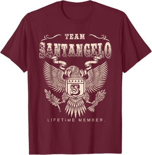 Team SANTANGELO Family Name Lifetime Member T-Shirt - T-Shirt | Maroon