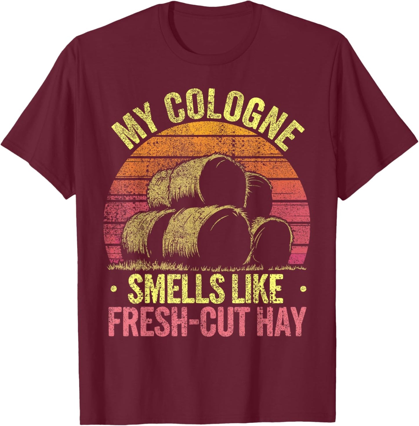 Fresh-Cut Hay Season Farmer T-Shirt - T-Shirt | Maroon