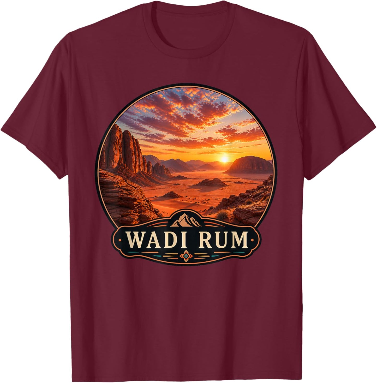 Stunning Wadi Rum Desert Sunset Middle East Landscape T-Shirt - T-Shirt | Maroon