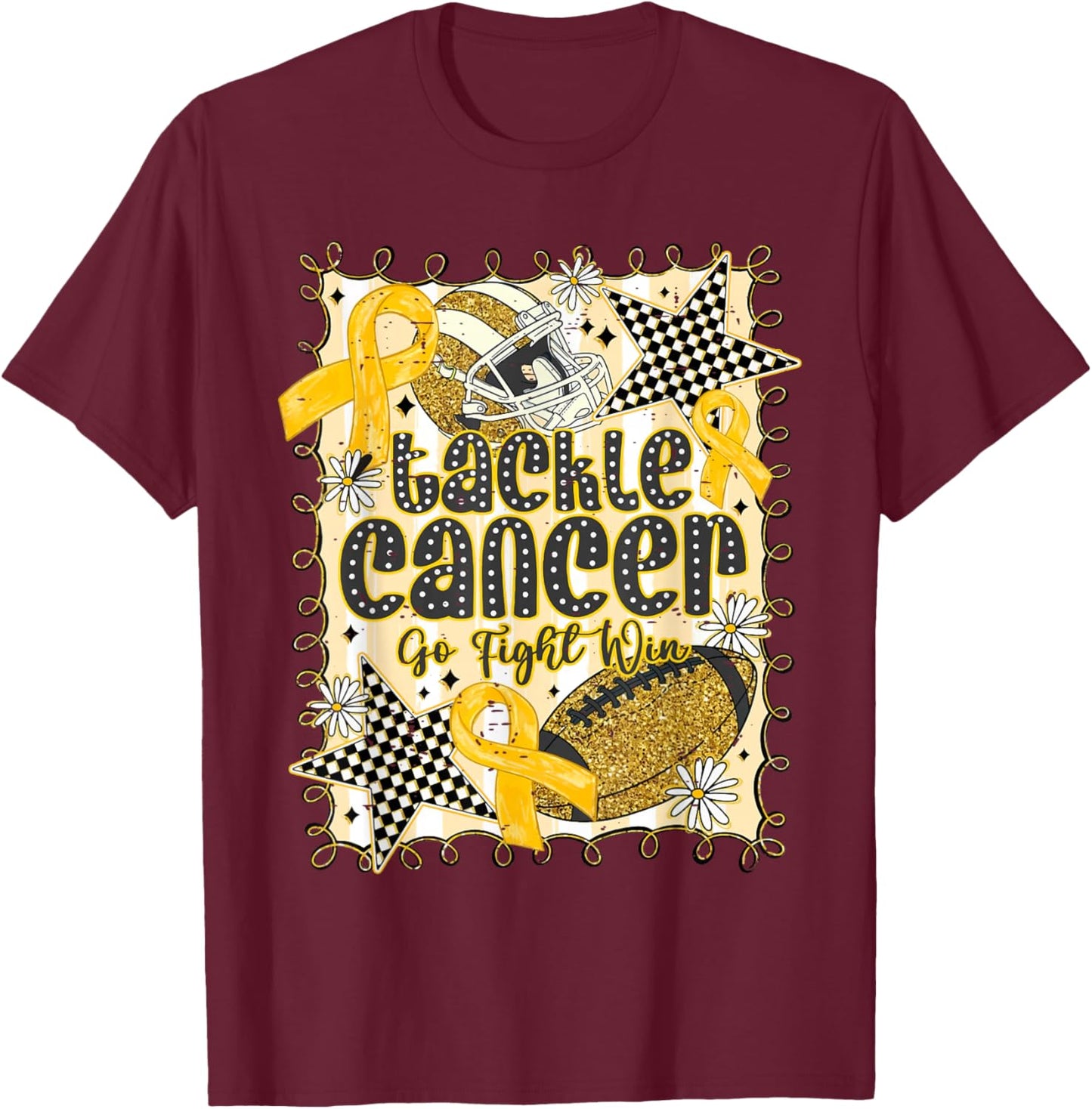 Tackle Cancer Go Fight Win Childhood Cancer Gold Football T-Shirt - T-Shirt | Maroon