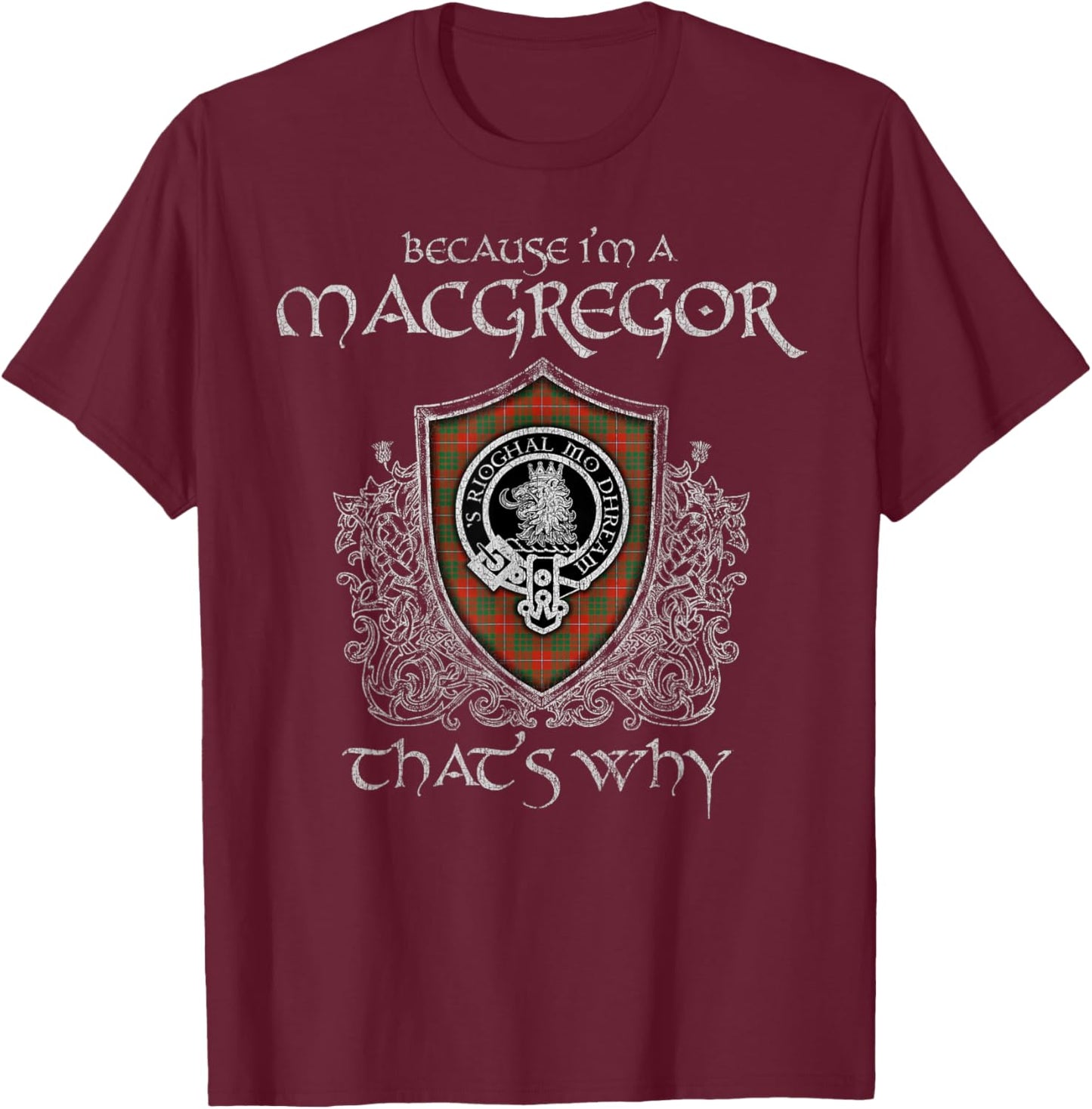 Clan MacGregor Crest Tartan Celtic Last Name Vinatge T-Shirt - T-Shirt | Maroon