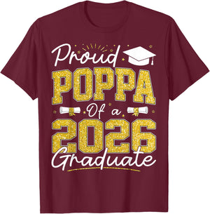 Proud Poppa of A Class of 2026 Graduate Senior Grad Family T-Shirt - T-Shirt | Maroon