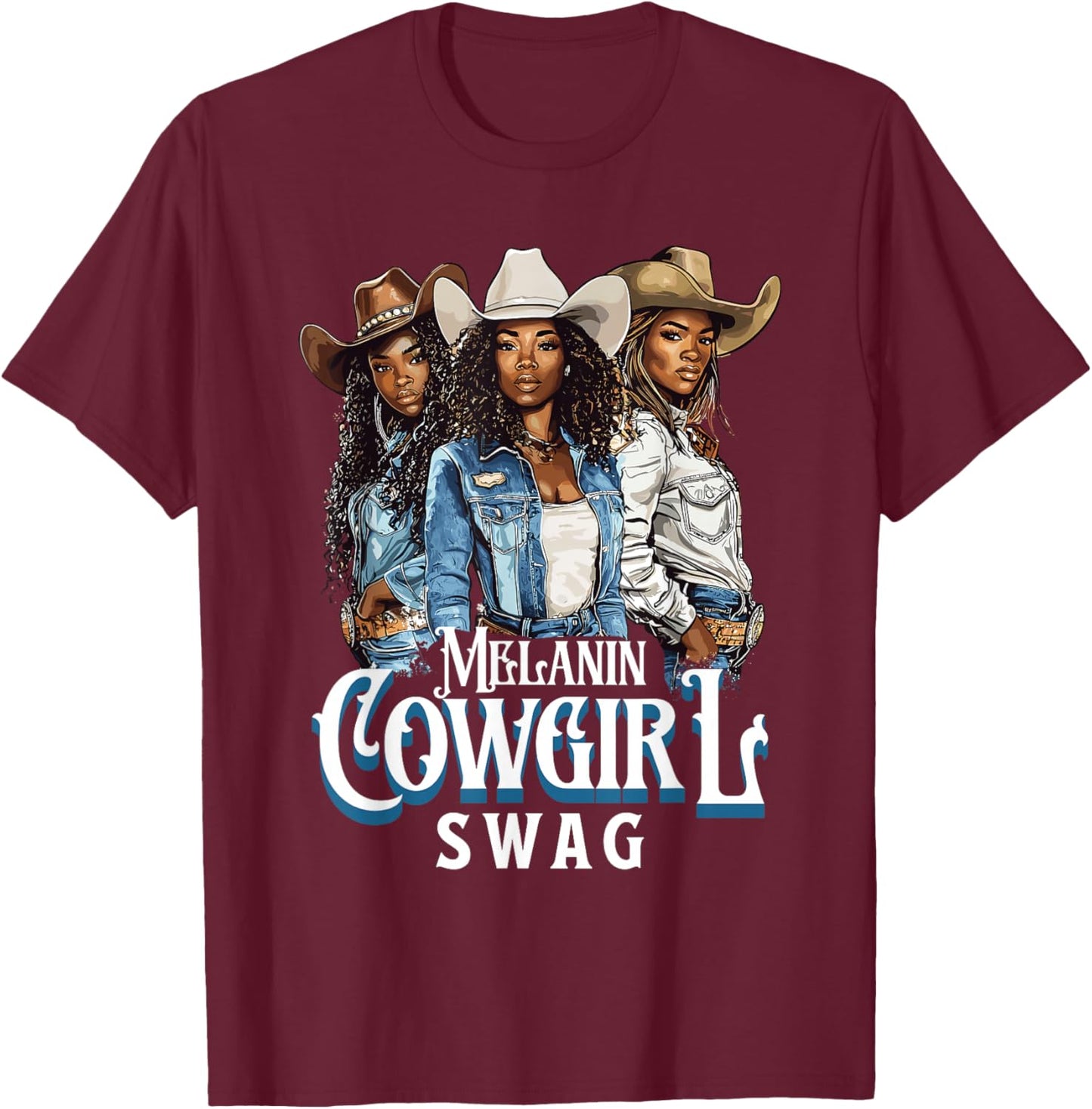 Melanin Cowgirl Swag African American History Western Rodeo T-Shirt - T-Shirt | Maroon