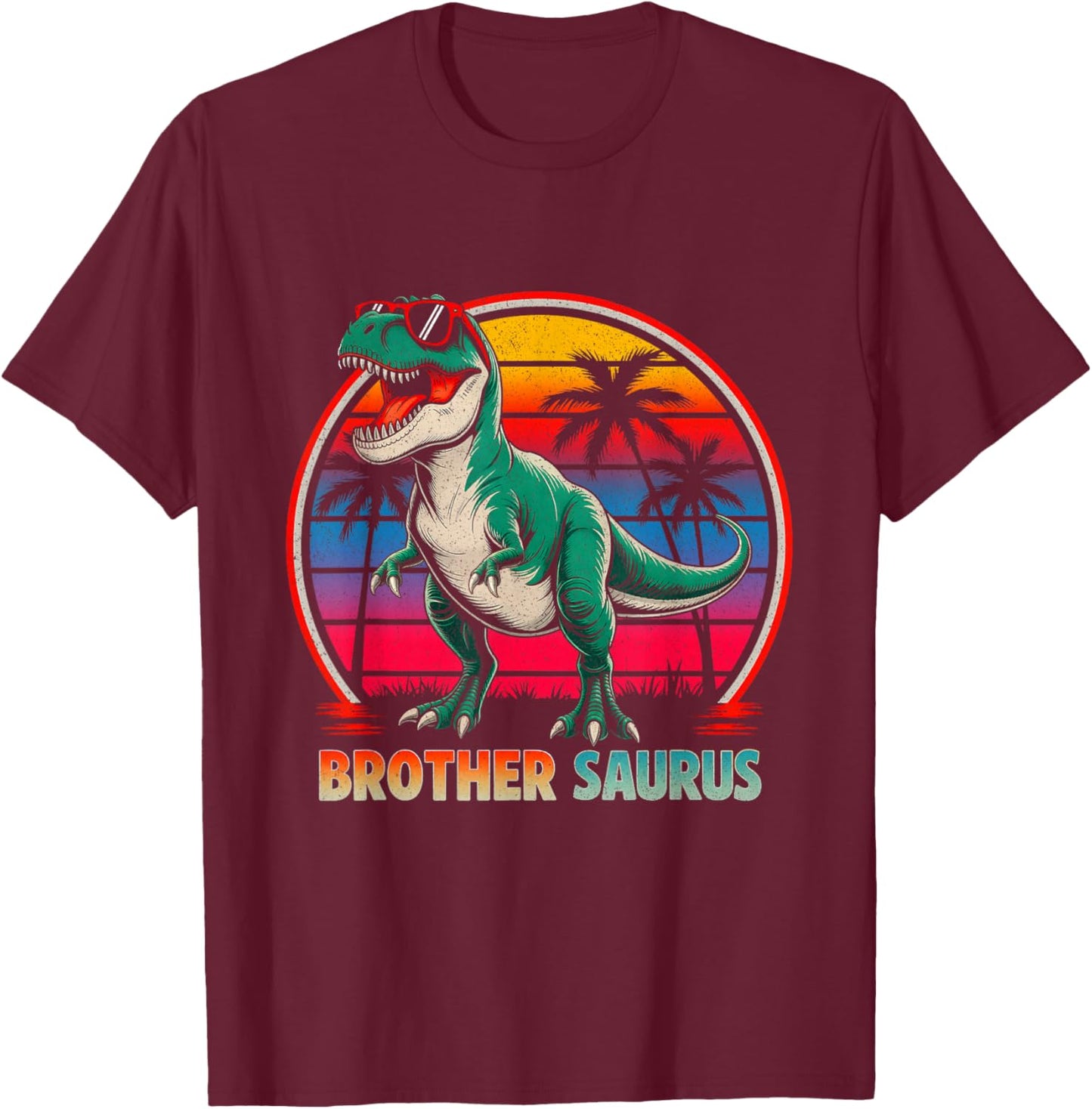 Brothersaurus Dinosaur Boys Kids Family Matching Fathers Day T-Shirt - T-Shirt | Maroon