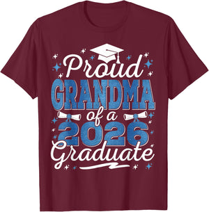 Proud Grandma of a Class of 2026 Graduate Senior Graduation T-Shirt - T-Shirt | Maroon