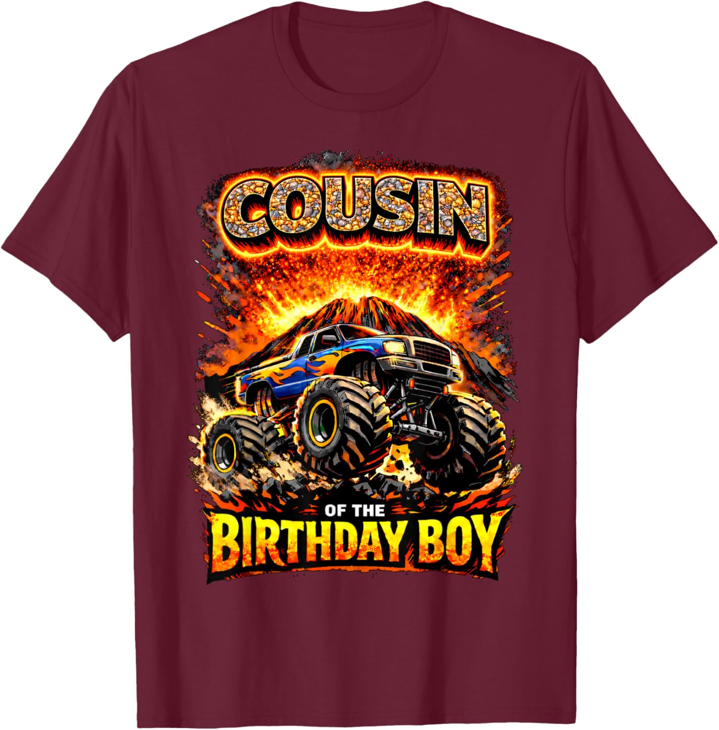 Cousin of the Birthday Boy Monster Truck Birthday Party T-Shirt - T-Shirt | Maroon