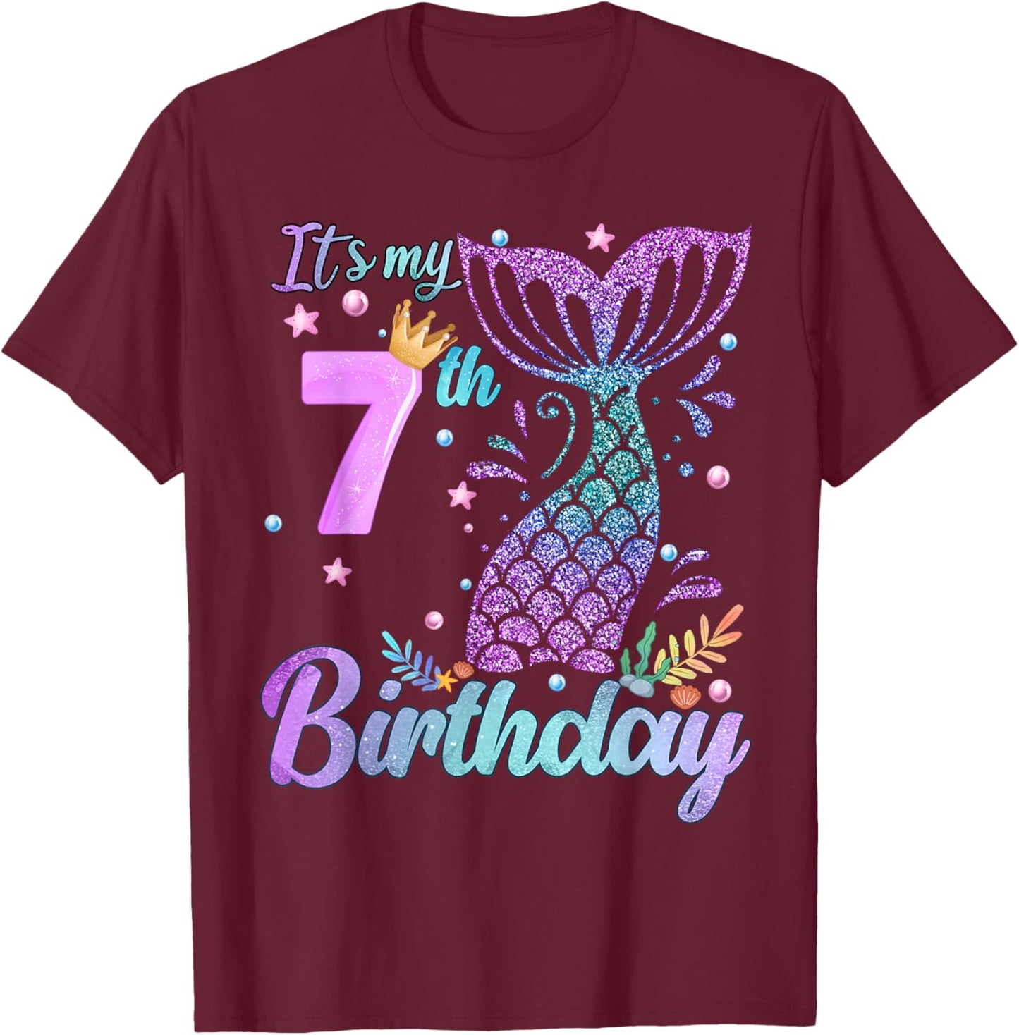 It's My 7th Birthday Mermaid Girl Theme 7 Years Old T-Shirt - T-Shirt | Maroon