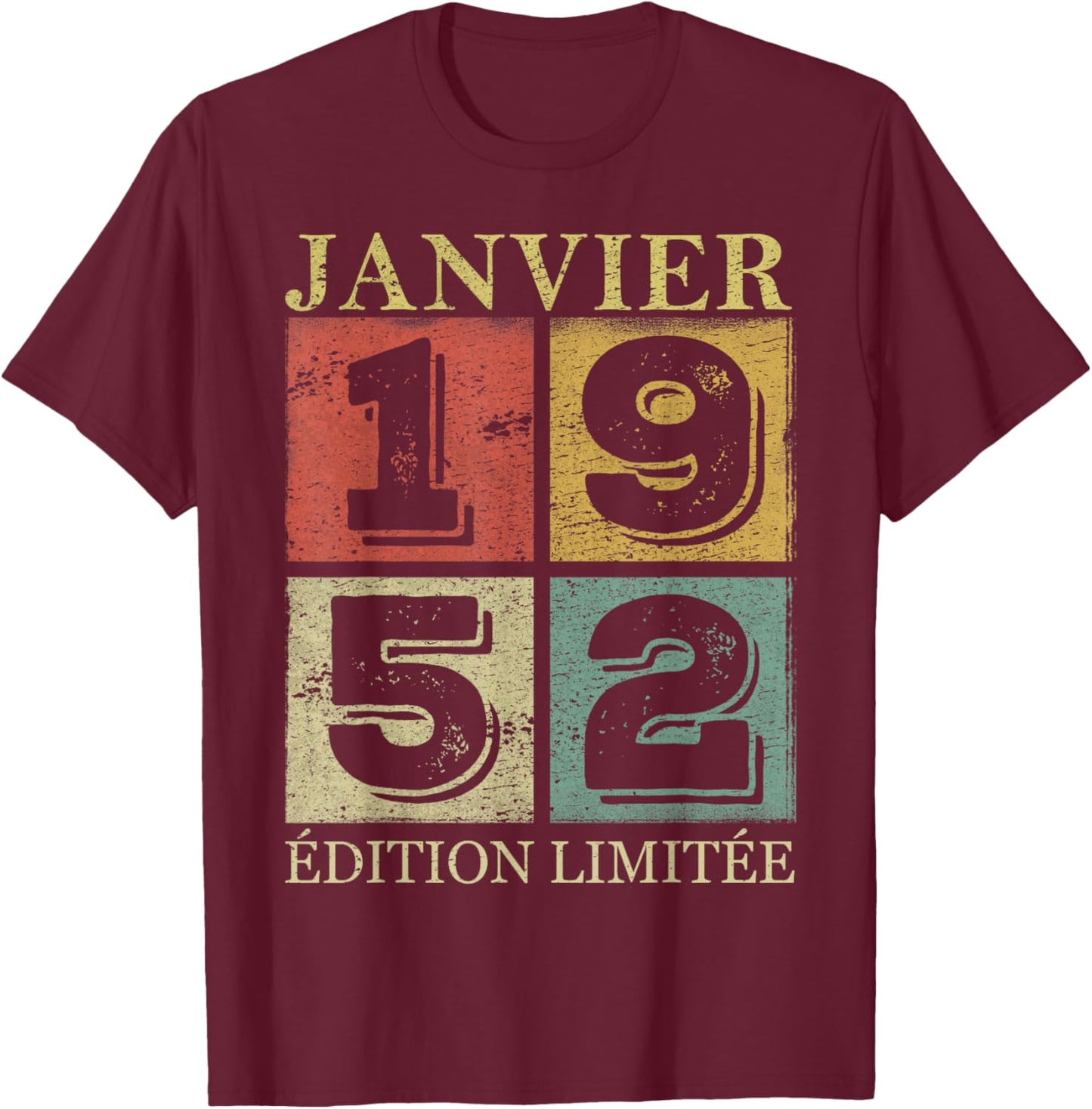 January 1952 74 Years Anniversary Gift Man January 1952 T-Shirt - T-Shirt | Maroon