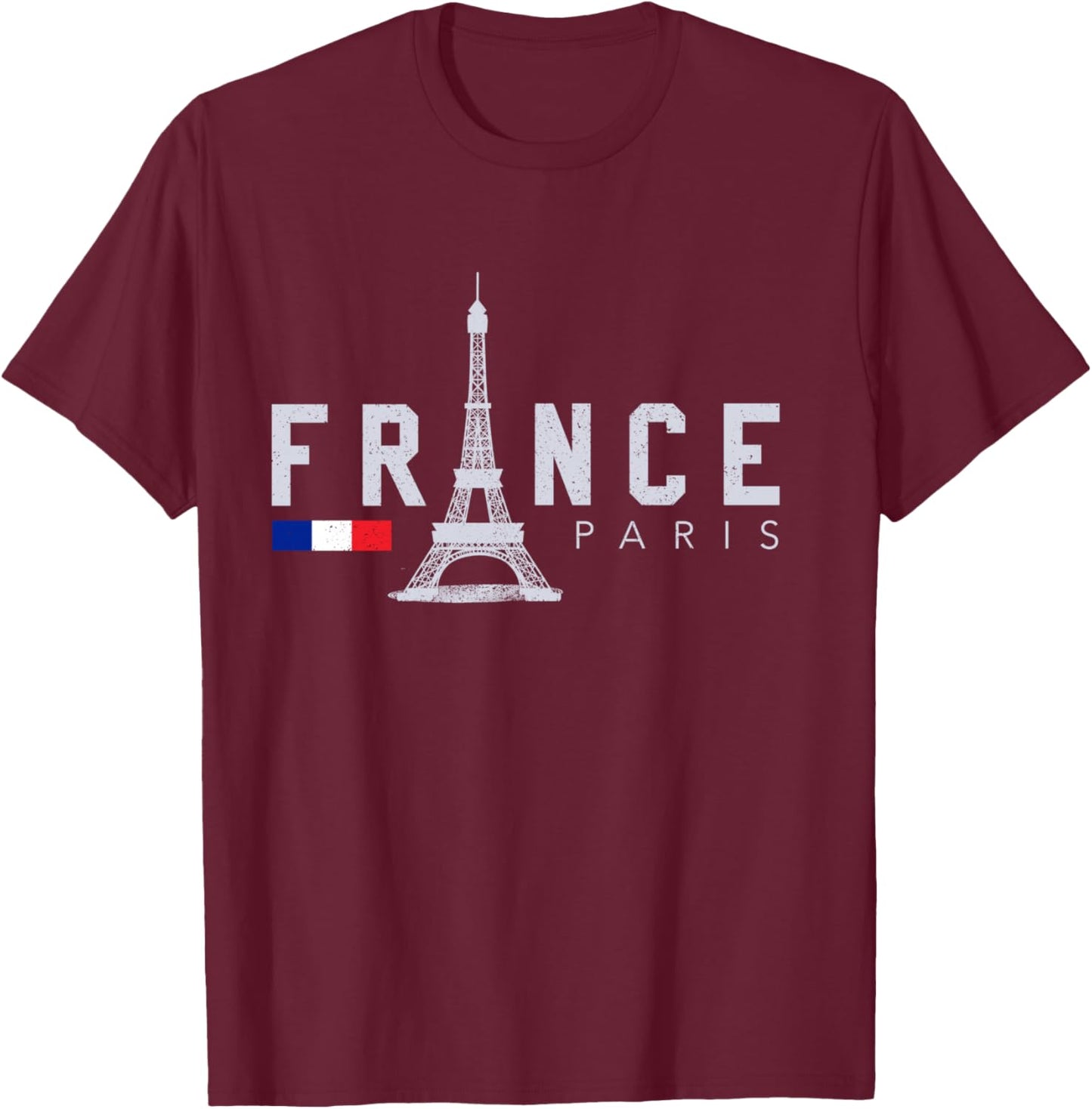 France Paris France Flag Eiffel Tower Souvenir Gift T-Shirt - T-Shirt | Maroon