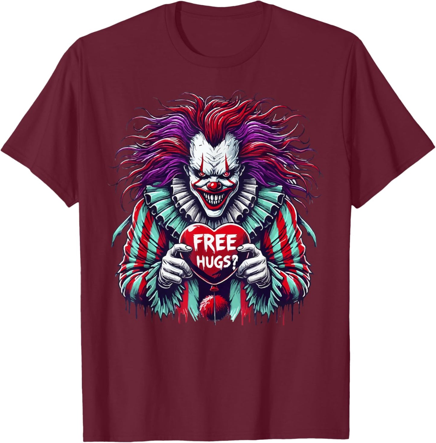 Free Hugs? Scary Horror Clown Lazy Halloween Costume T-Shirt - T-Shirt | Maroon