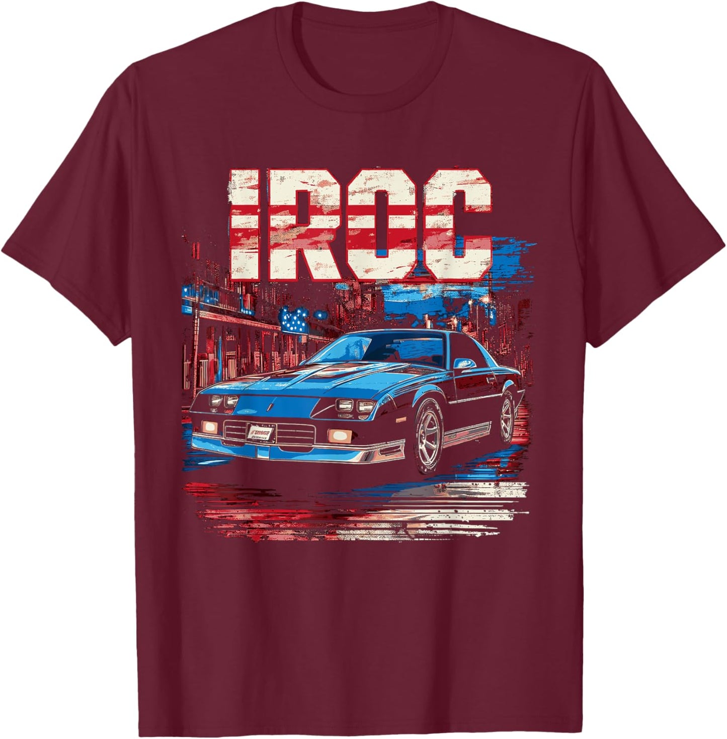 1980's IROC, IROC-Z Muscle Car American Muscle Retro classic T-Shirt - T-Shirt | Maroon