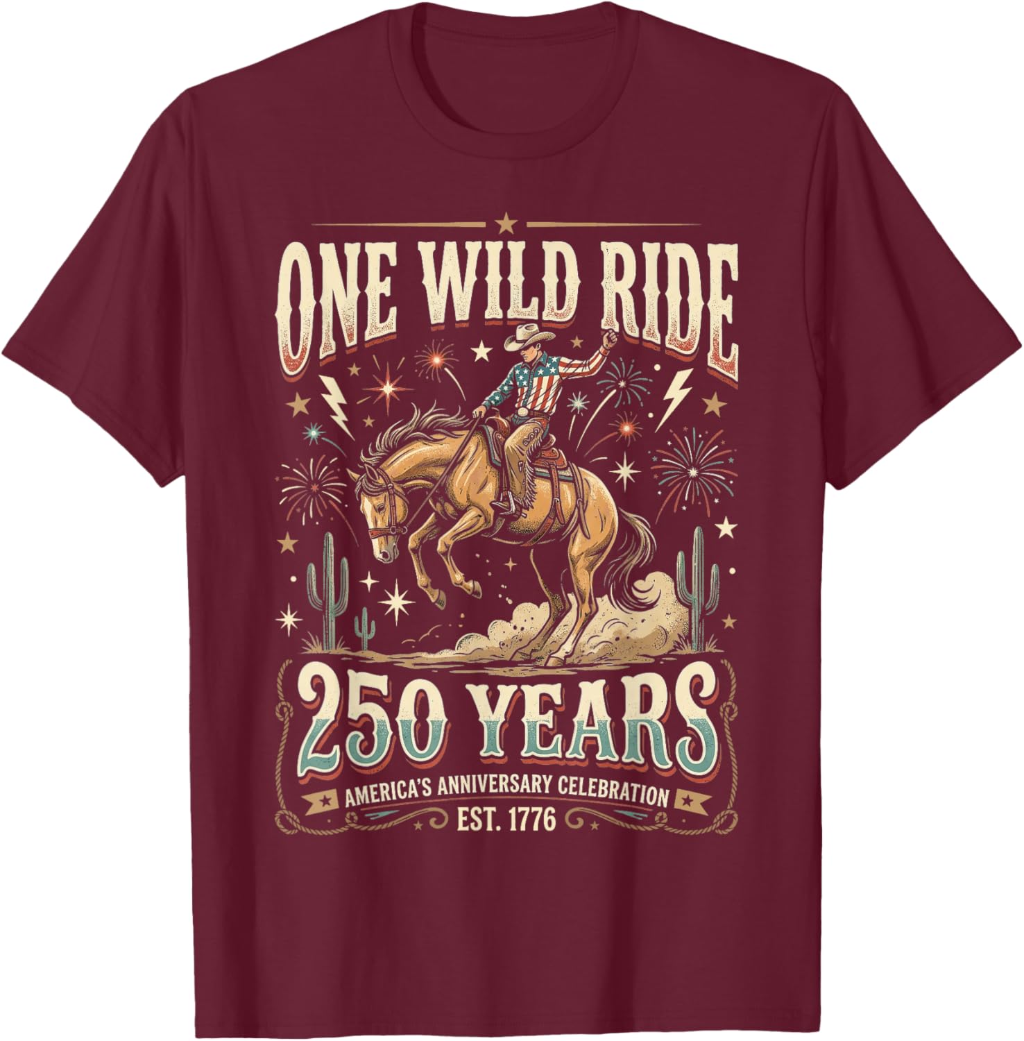Patriotic Cowboy US 250 Years Independence Day T-Shirt - T-Shirt | Maroon