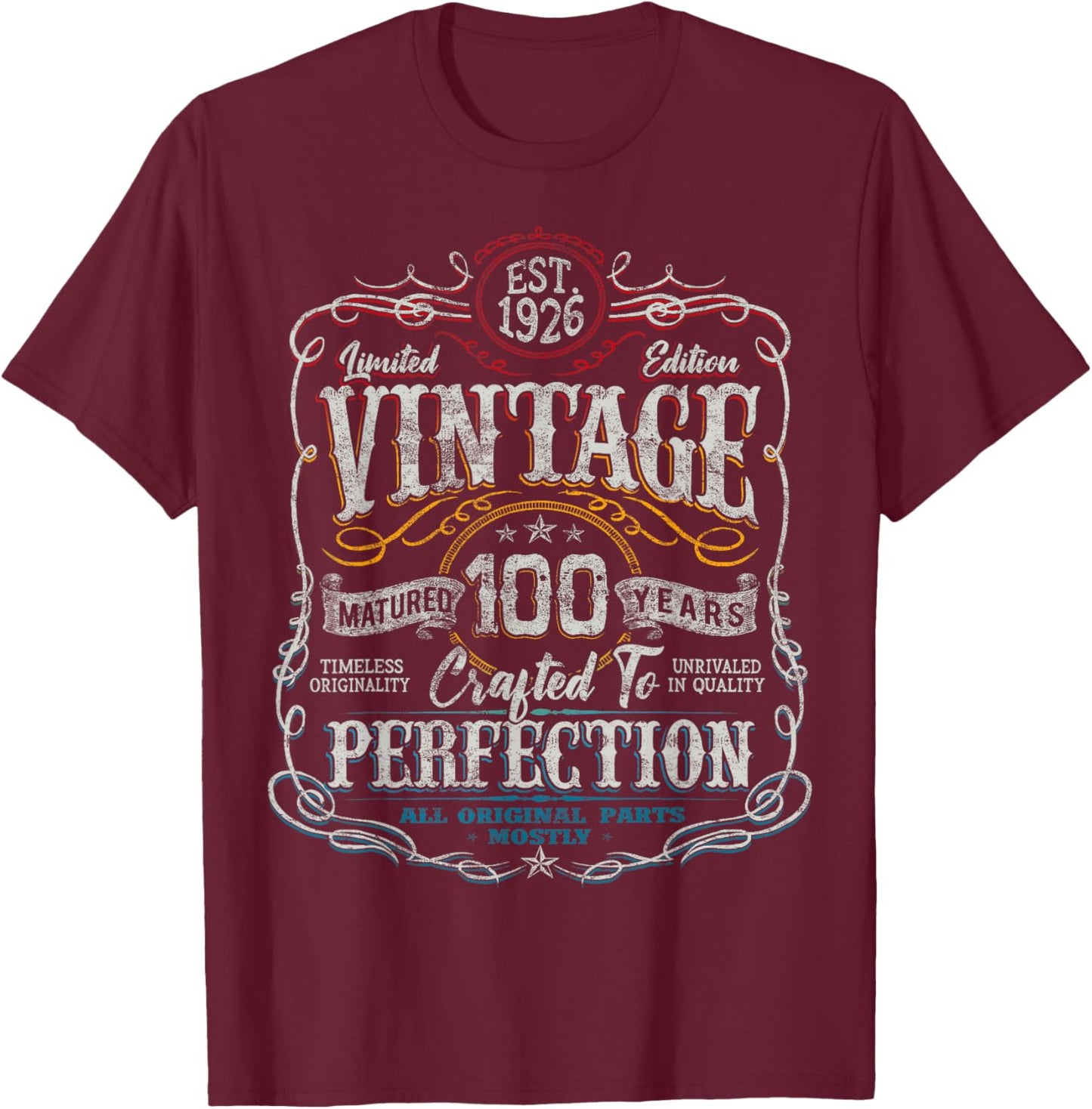 Vintage 1926 Limited Edition 100 Year Old 100th Birthday T-Shirt - T-Shirt | Maroon