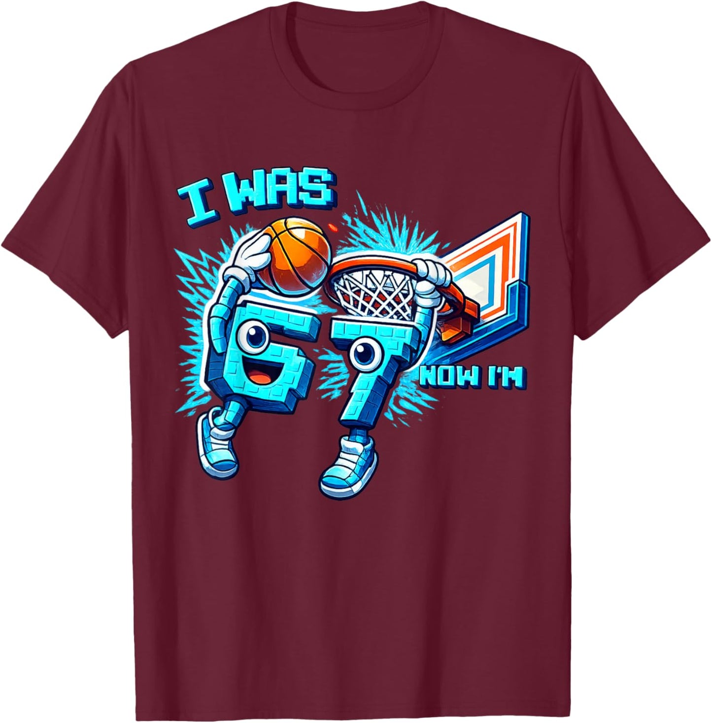 I was 6 Now I'm Six 7 Seven Years Brainrot T-Shirt - T-Shirt | Maroon