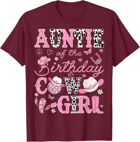 Auntie Of The Birthday CowGirl Pink Rodeo Western Disco T-Shirt - T-Shirt | Maroon