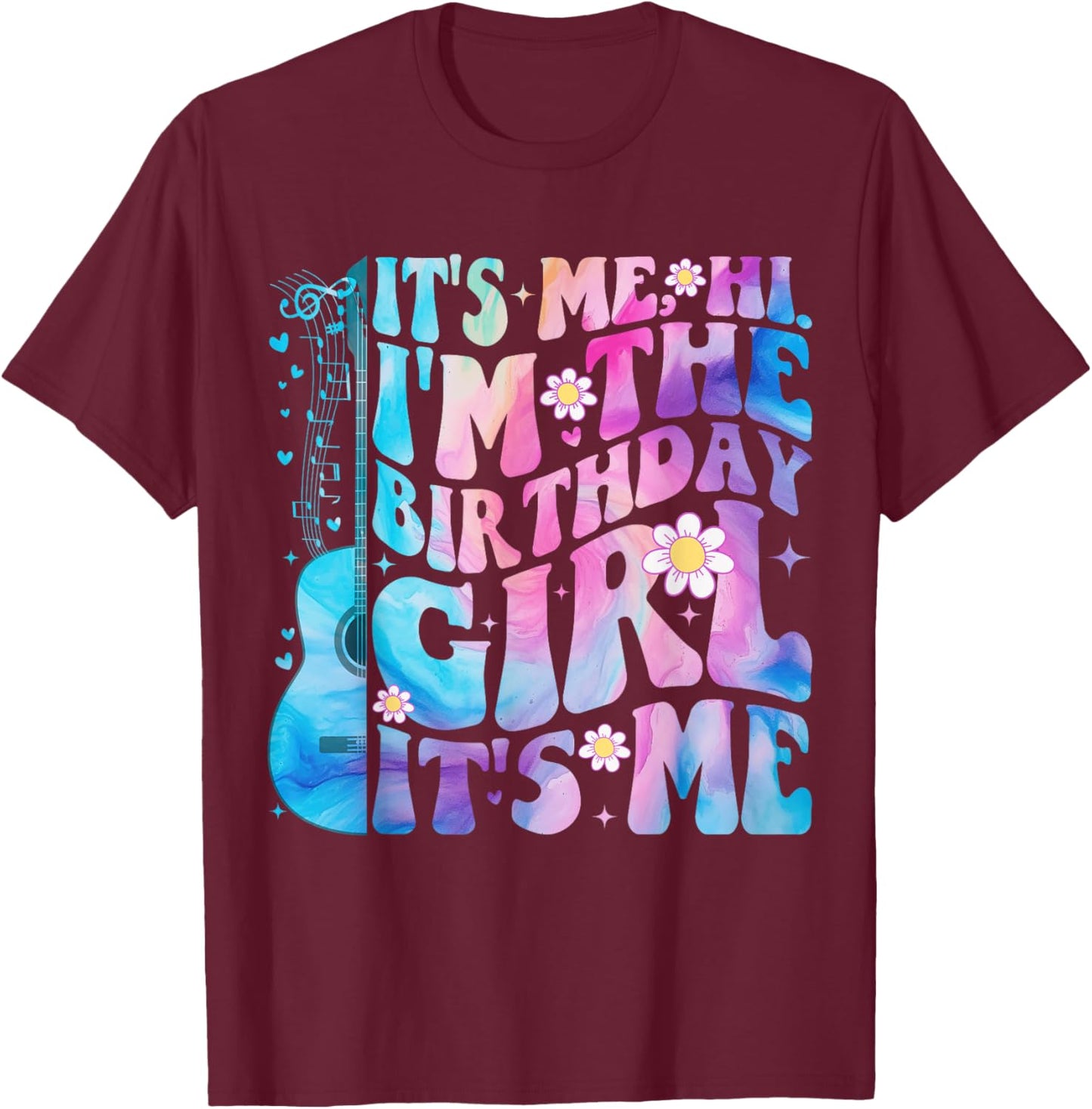 Its Me Hi I'm The Birthday Girl It's Me TAYLOR Birthday Girl T-Shirt - T-Shirt | Maroon