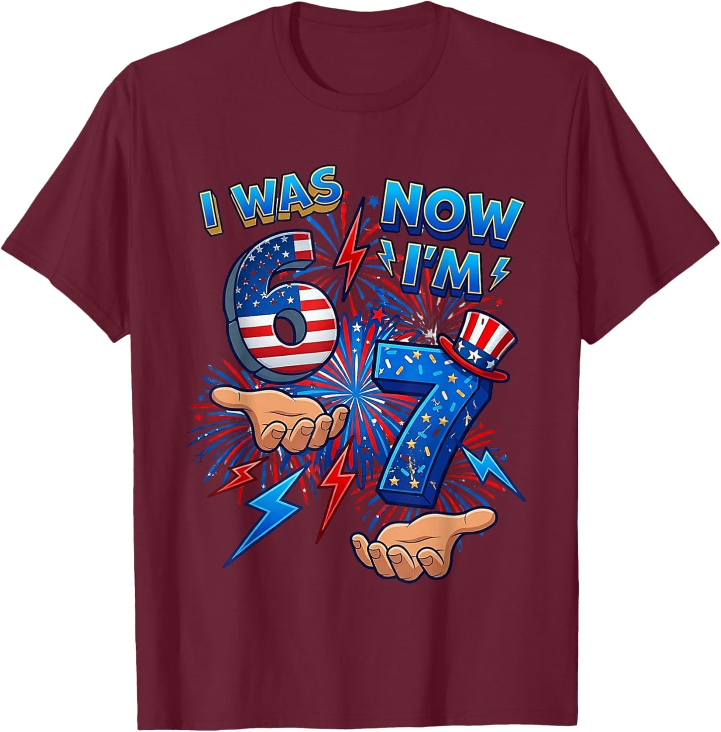 I was 6 Now I'm 7 Birthday 7th 4th of July Patriotic Boys T-Shirt - T-Shirt | Maroon