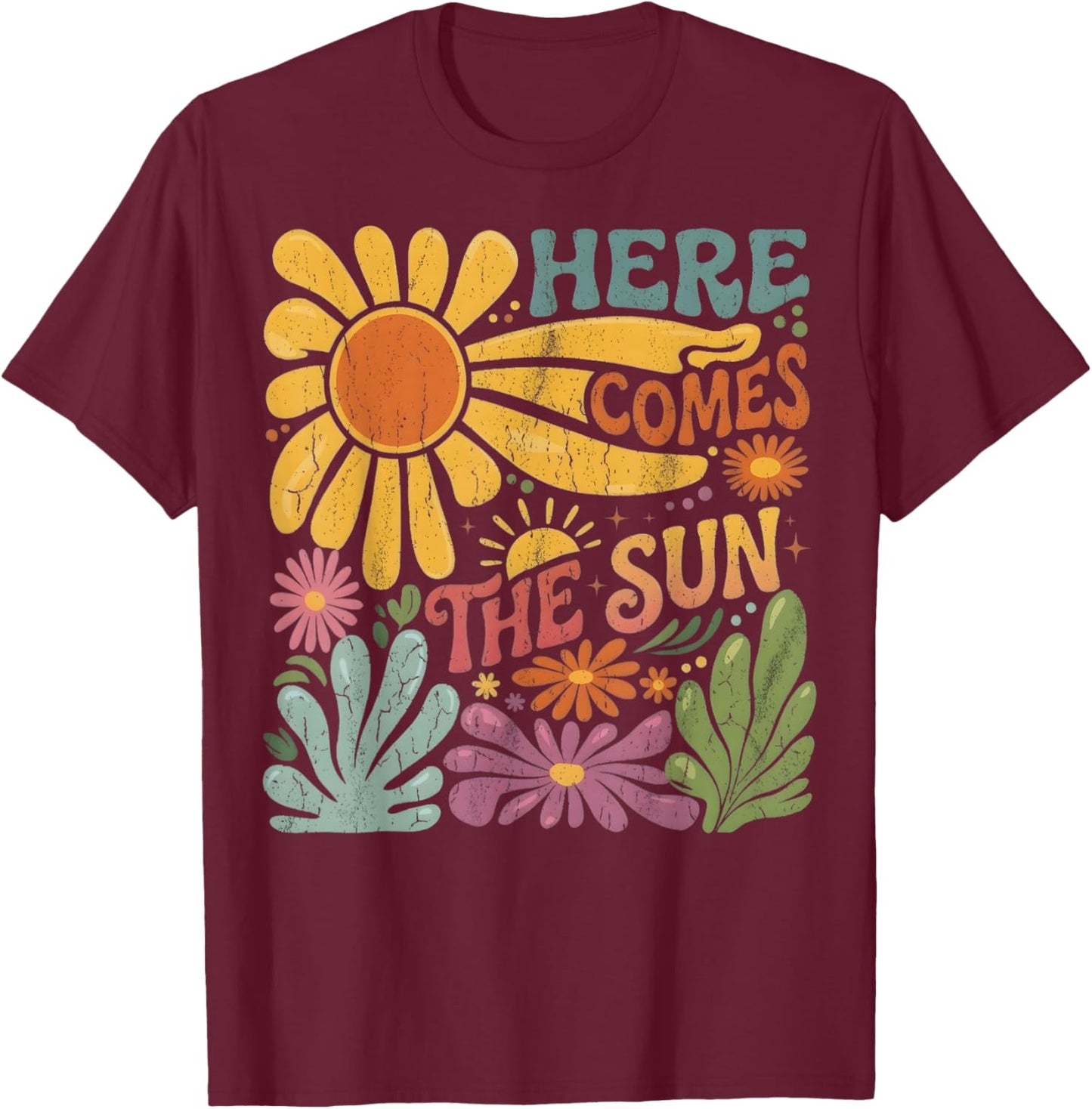 Retro Here Comes The Sun Summer Beach Vacation Gifts T-Shirt - T-Shirt | Maroon