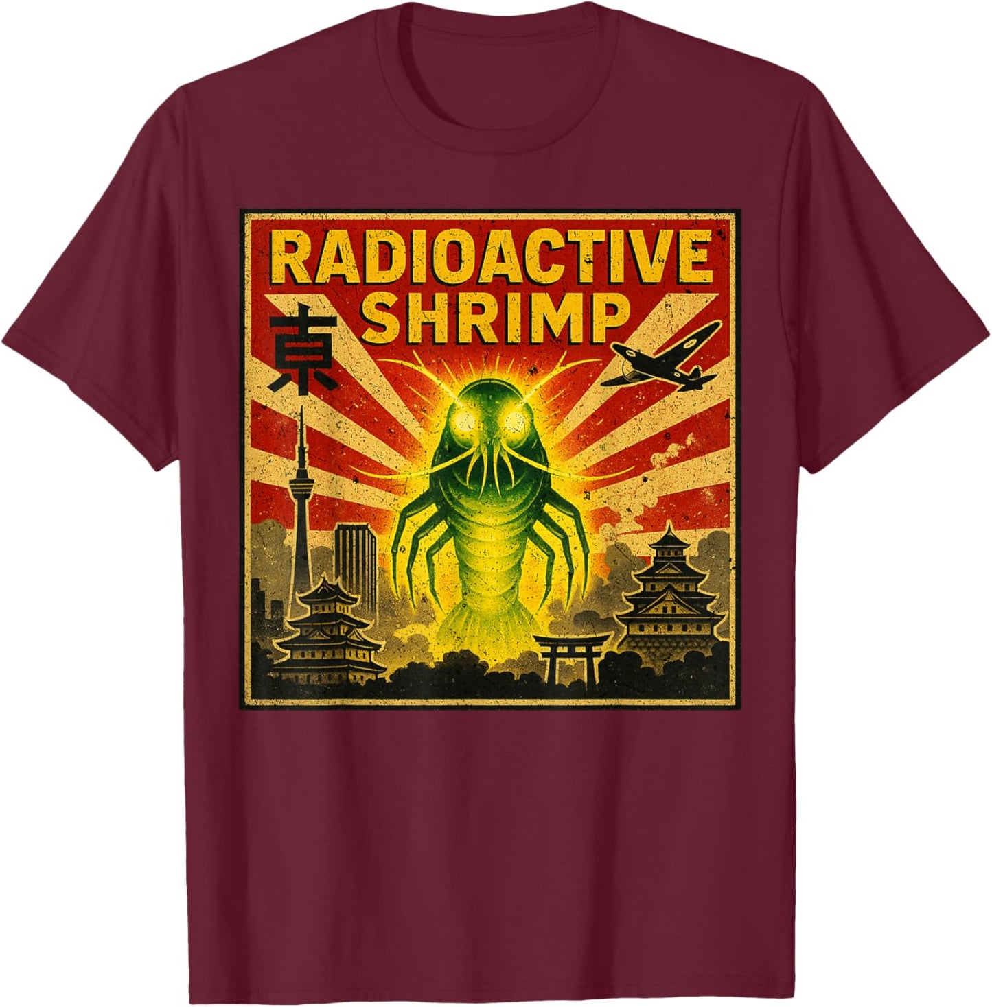 Funny Meme Men Women Radioactive Shrimp T-Shirt - T-Shirt | Maroon
