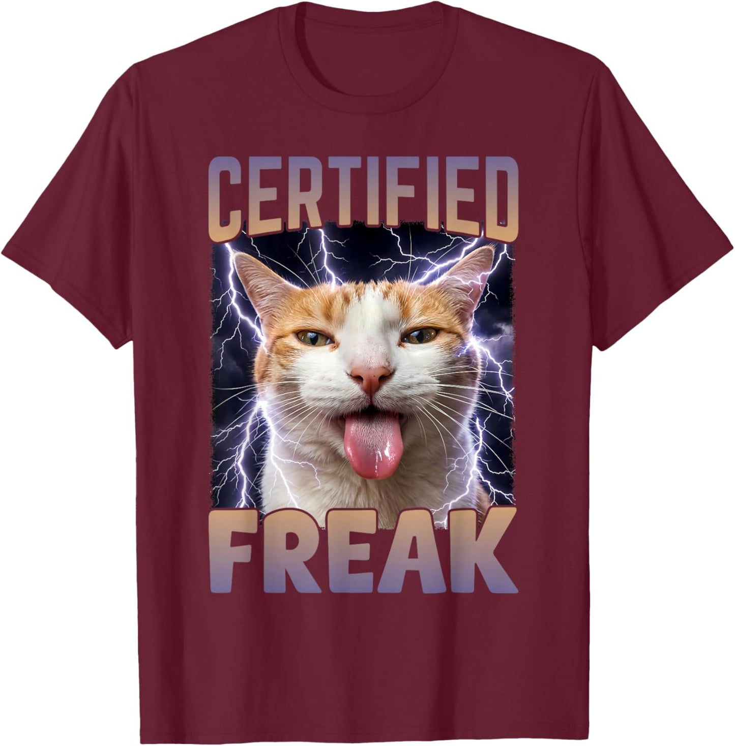 Lustiges verfluchtes Meme von Certified Freak Cat T-Shirt - T-Shirt | Maroon
