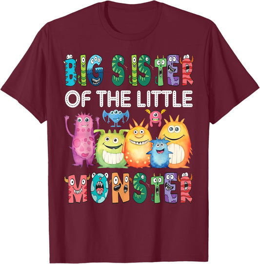 Big Sister Of The Little Monster Kids 1St Birthday Party T-Shirt - T-Shirt | Maroon