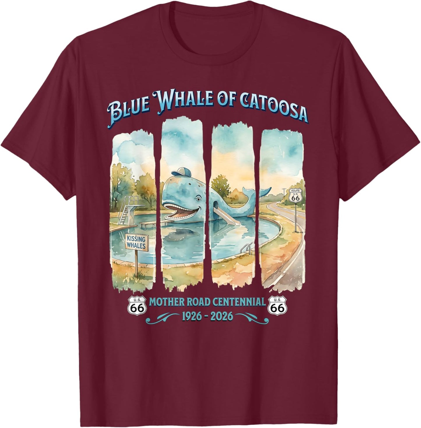 Blue Whale of Catoosa U.S. 66 Mother Road Centennial 2026 T-Shirt - T-Shirt | Maroon