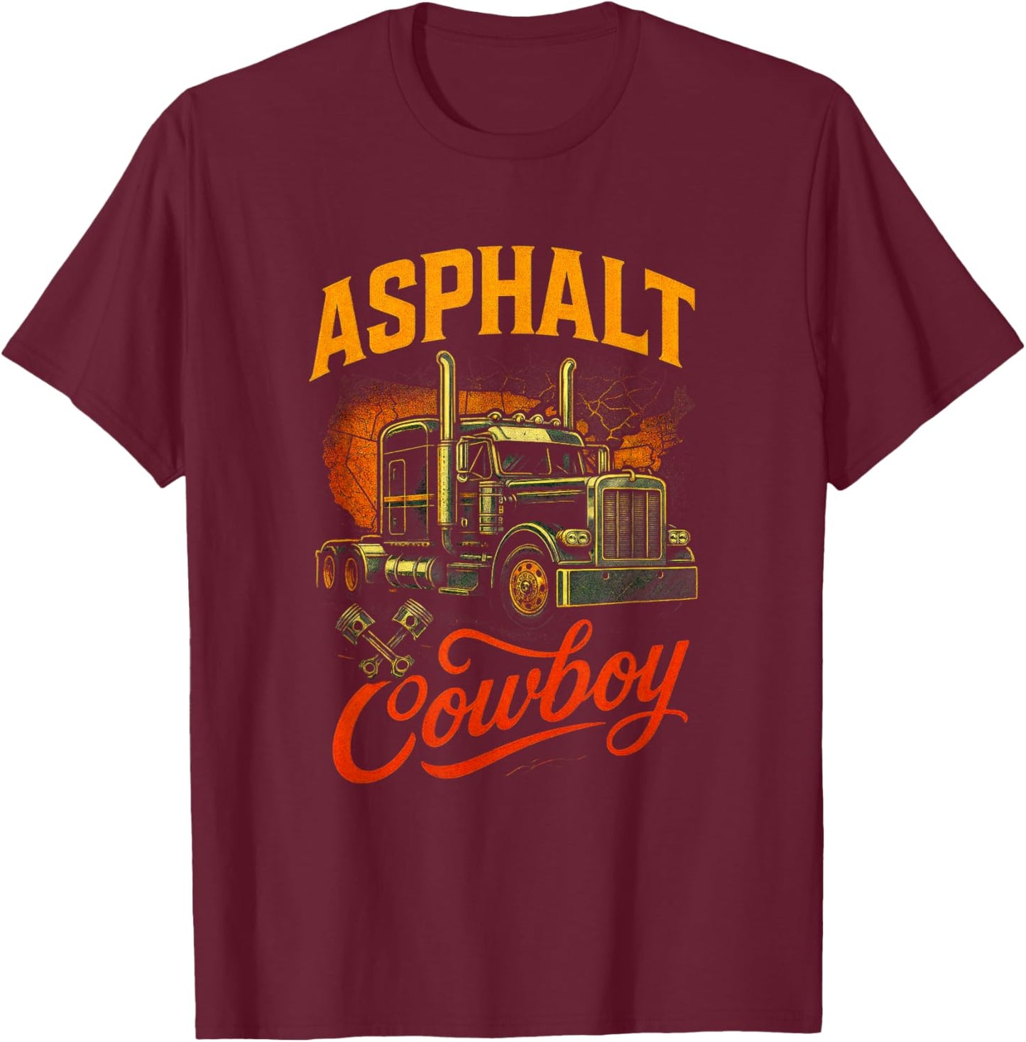 Asphalt Cowboy - Trucker Big Rig T-Shirt - T-Shirt | Maroon