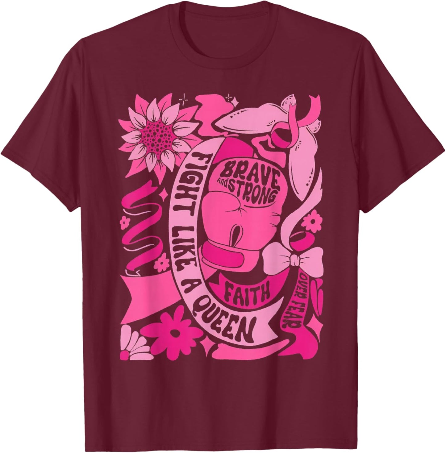 Fight Like A Queen Women Girl Breast Cancer Warrior T-Shirt - T-Shirt | Maroon