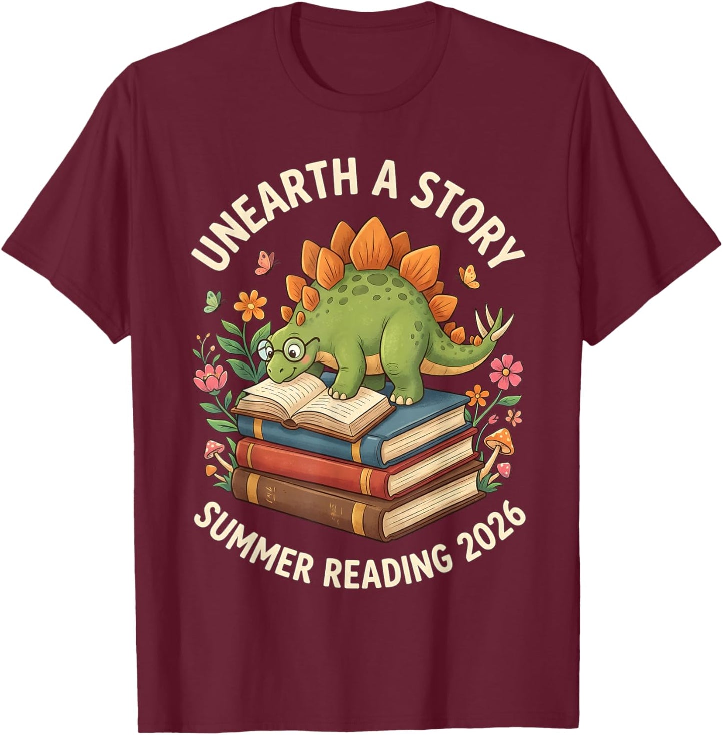 Unreath a Story Summer Library Reading 2026 Dinosaur Book T-Shirt - T-Shirt | Maroon