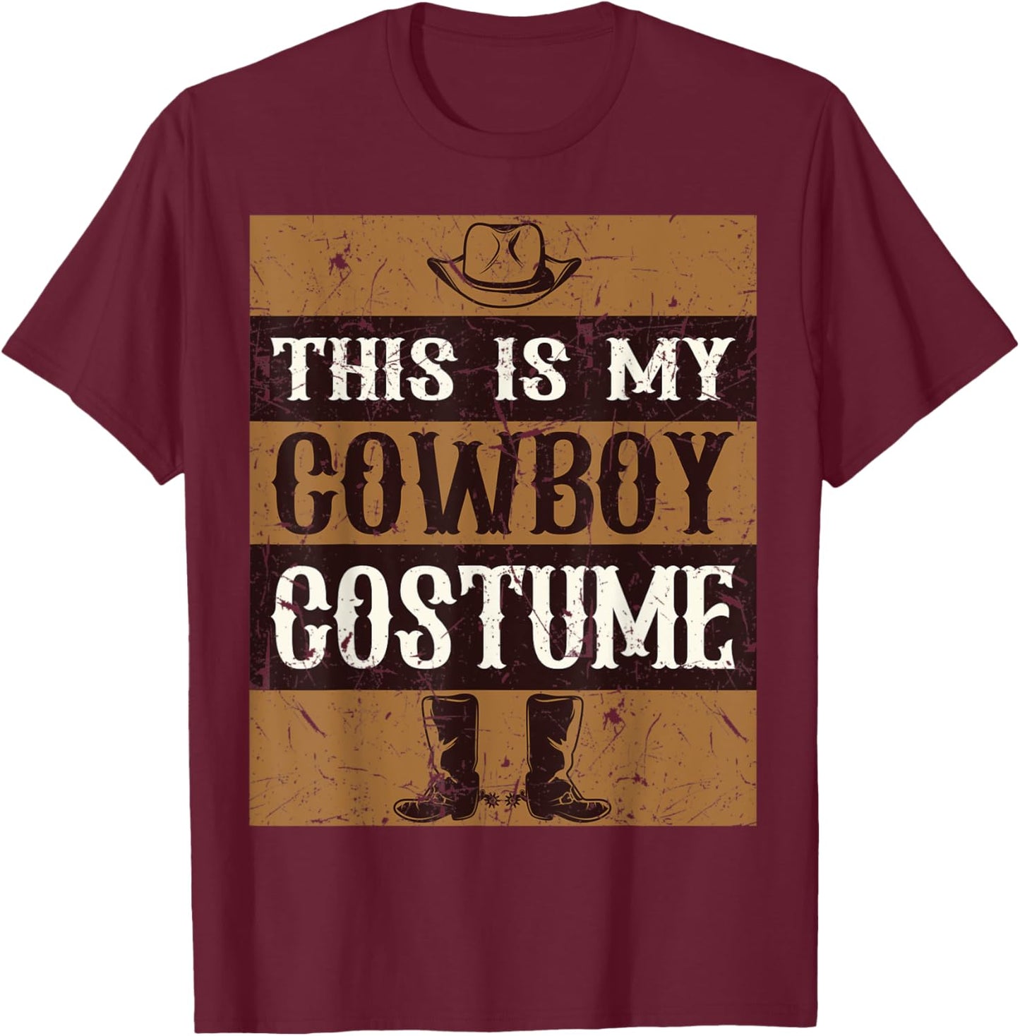 This Is My Cowboy Costume Country Western Costume Men Women T-Shirt - T-Shirt | Maroon