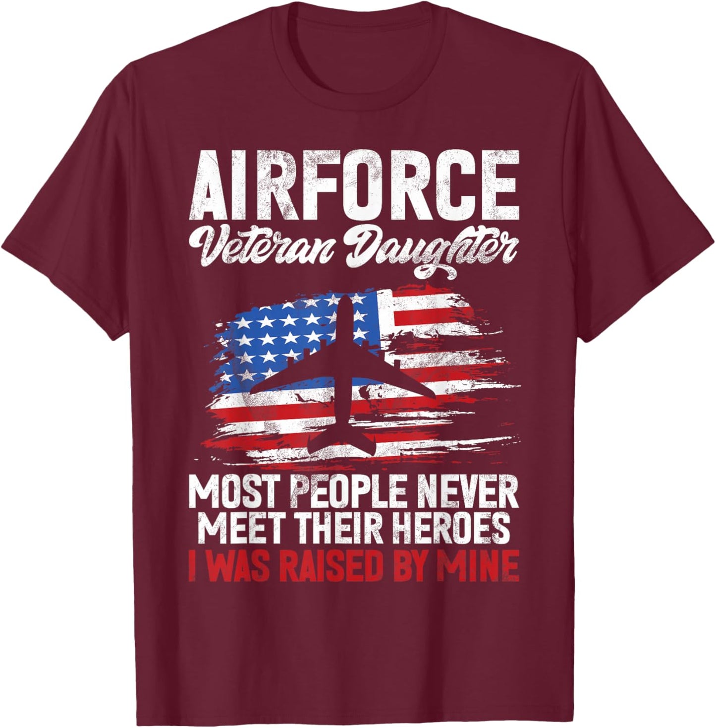 Airforce Veteran Daughter Memorial Day Granddaughter T-Shirt - T-Shirt | Maroon